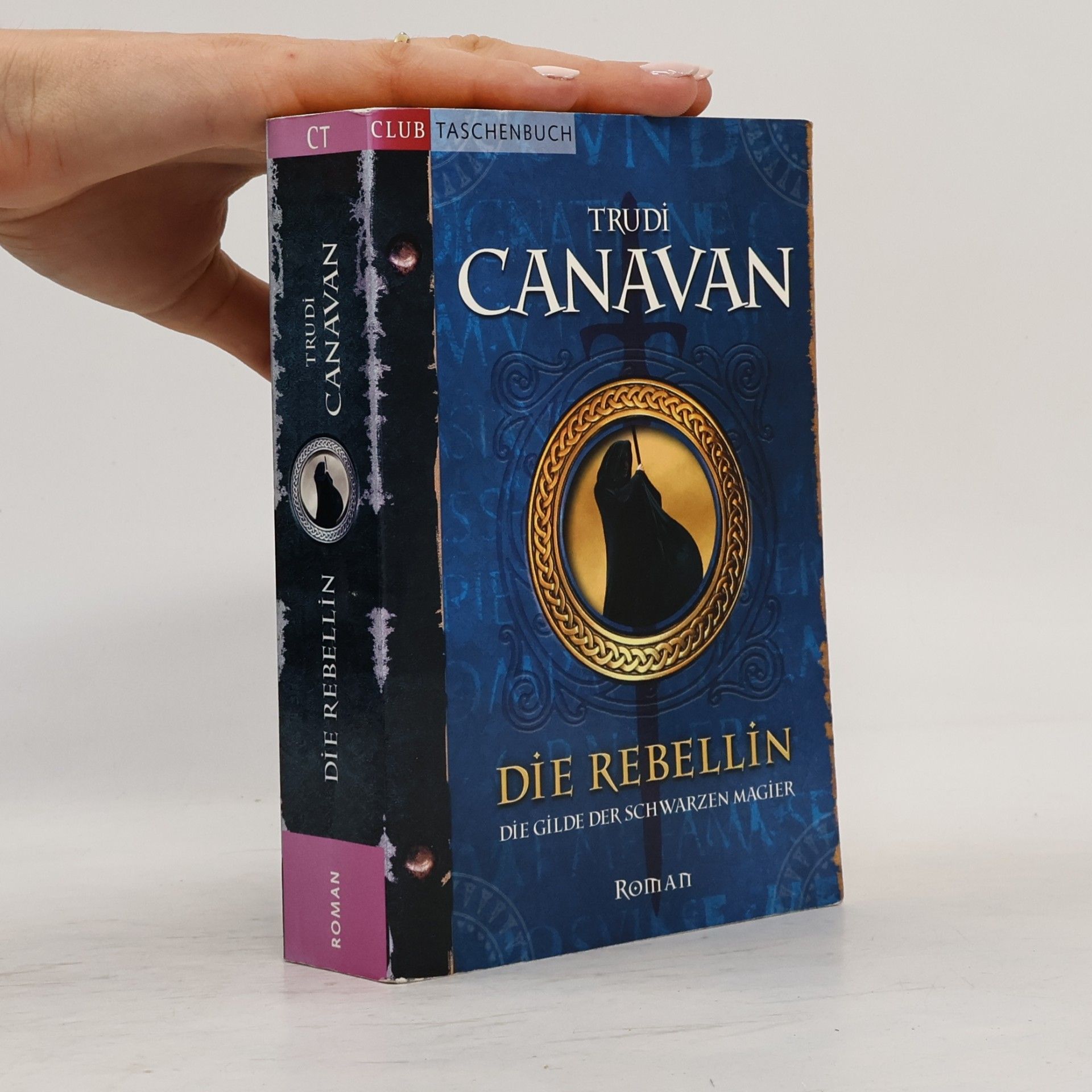 Trudi Canavan Die Rebellin