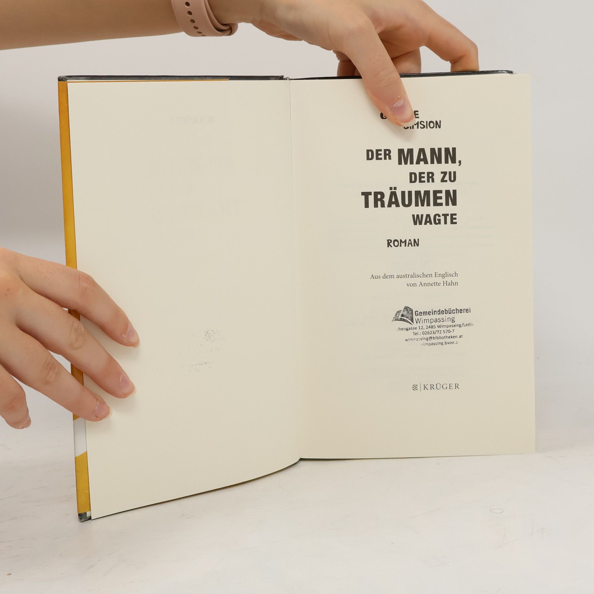 Graeme Simsion Der Mann, der zu träumen wagte
