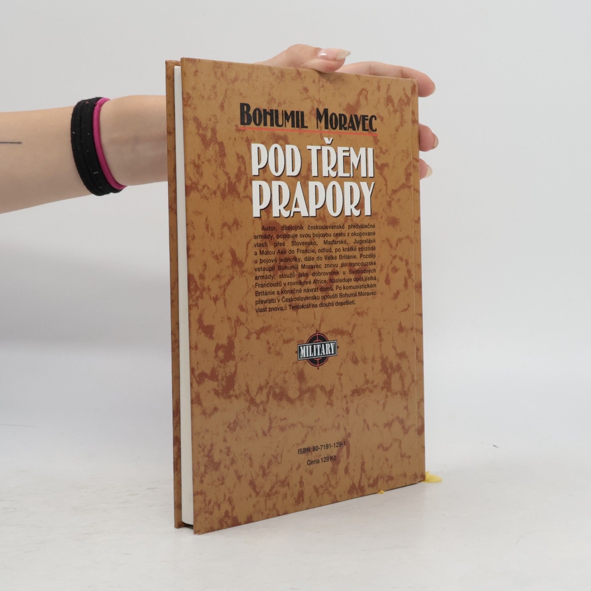 Bohumil Moravec Pod třemi prapory
