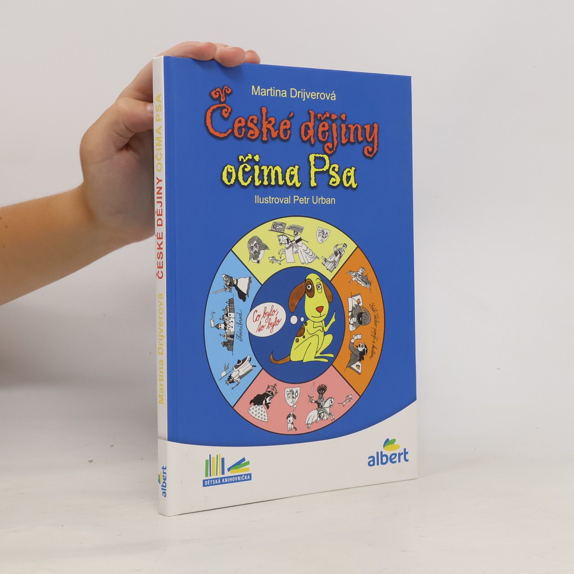 Martina Drijverová České dějiny očima Psa