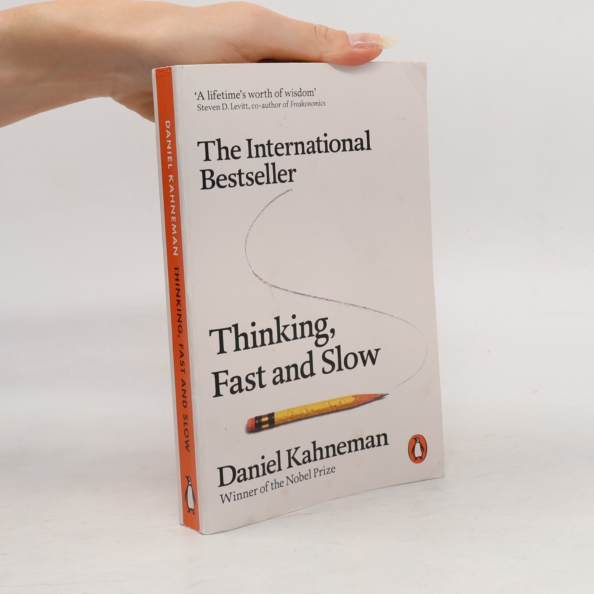 Daniel Kahneman Thinking, Fast and Slow
