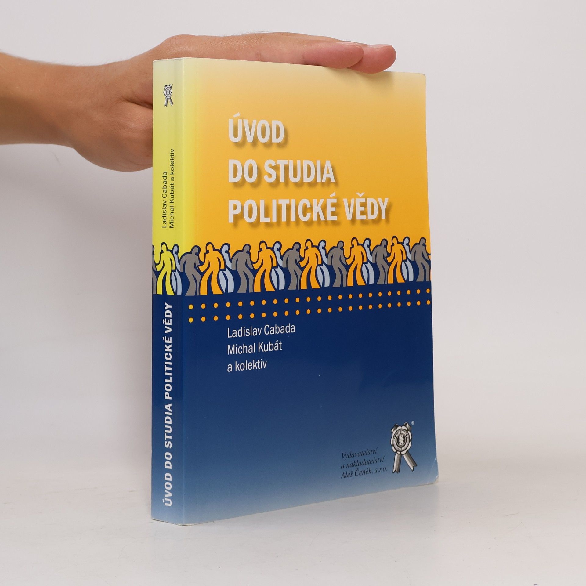 Ladislav Cabada Úvod do studia politické vědy