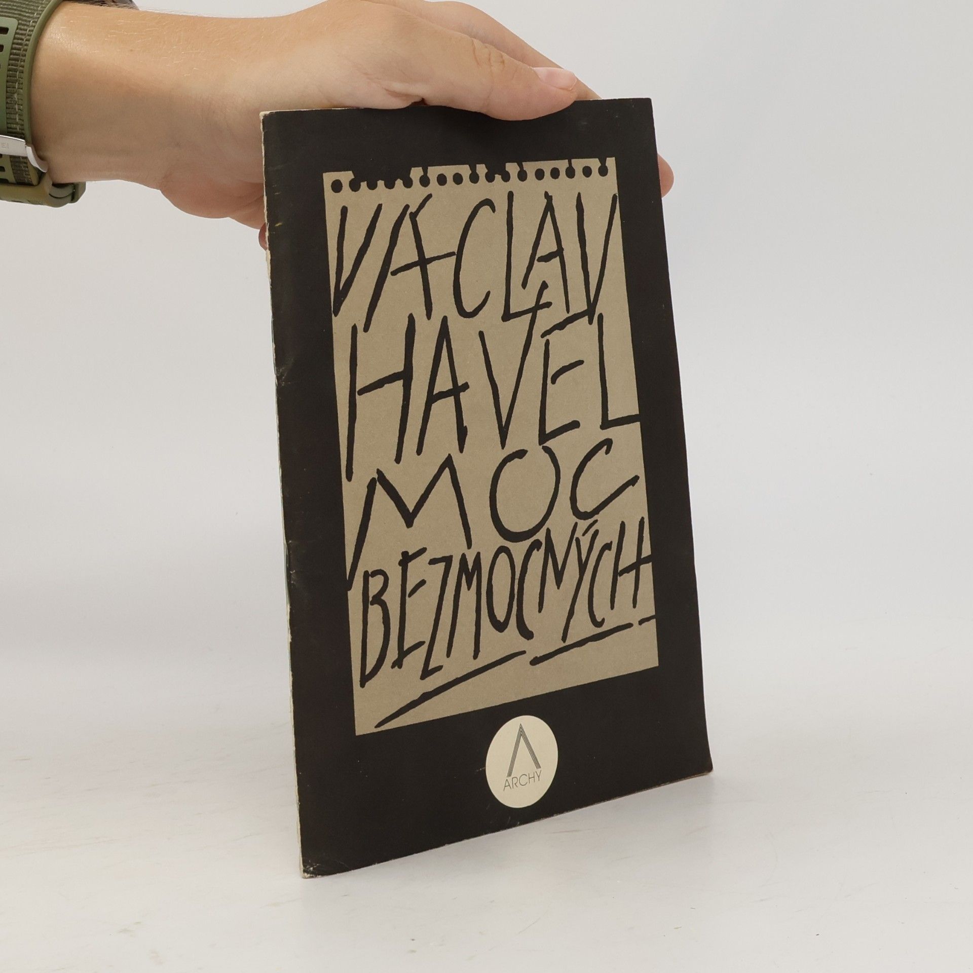 Václav Havel Moc bezmocných