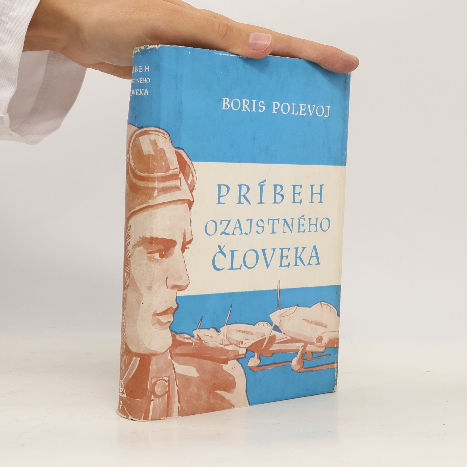 Boris Polevoj Príbeh ozajstného človeka