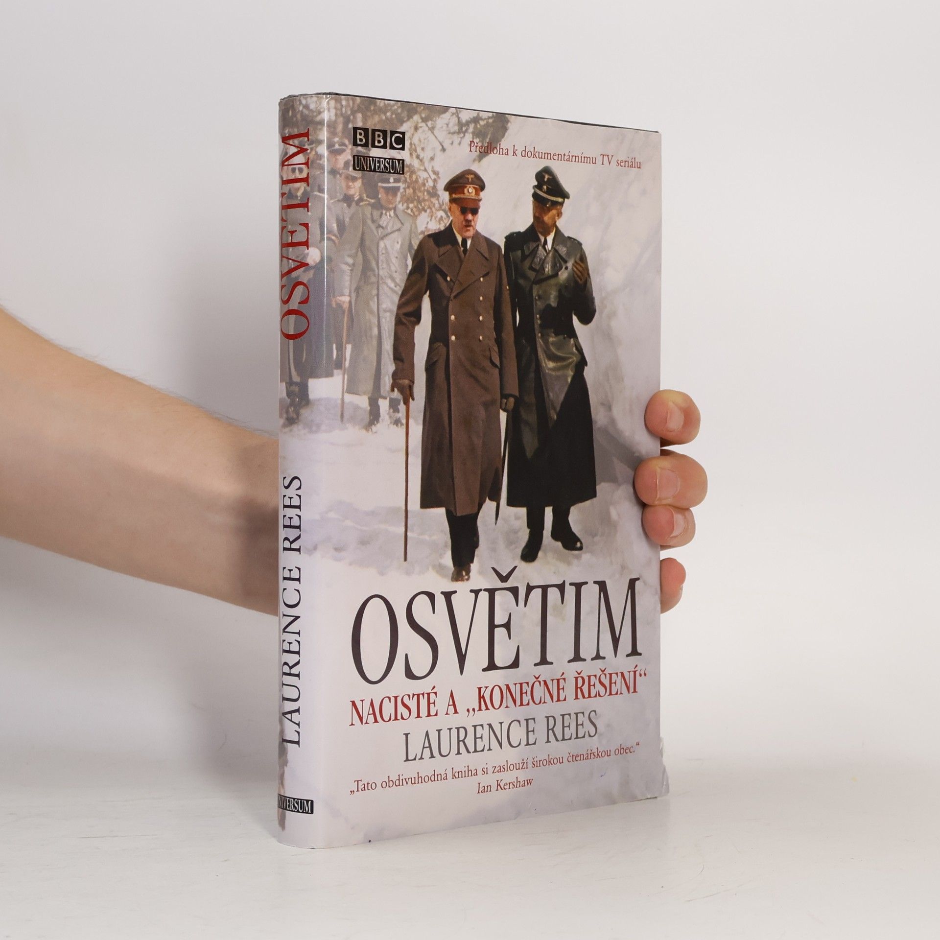 Laurence Rees Osvětim