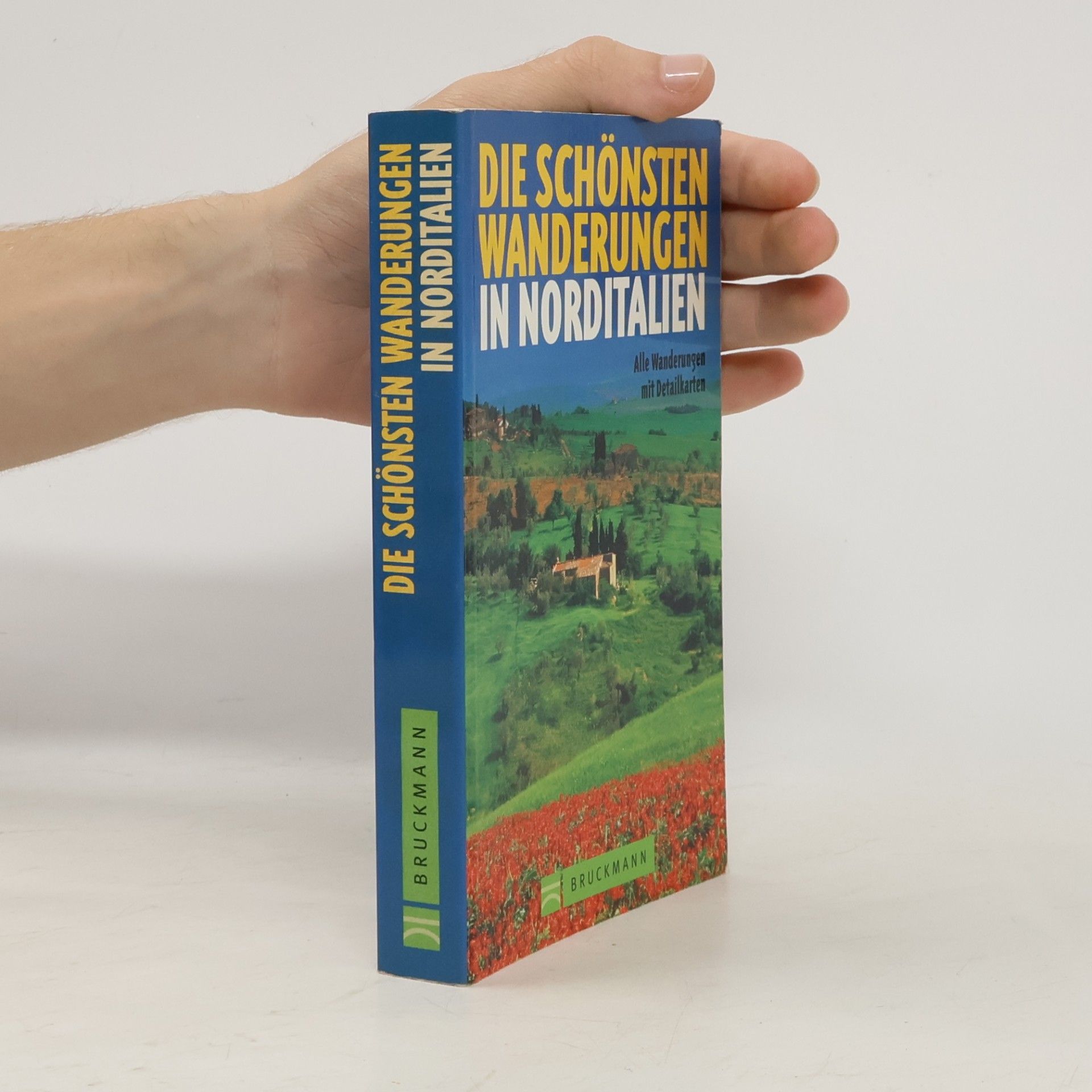Autorenkollektiv Die schönsten Wanderungen in Norditalien