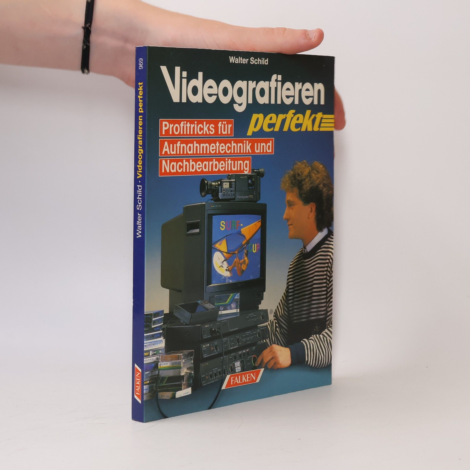 Walter Schild Videografieren perfekt