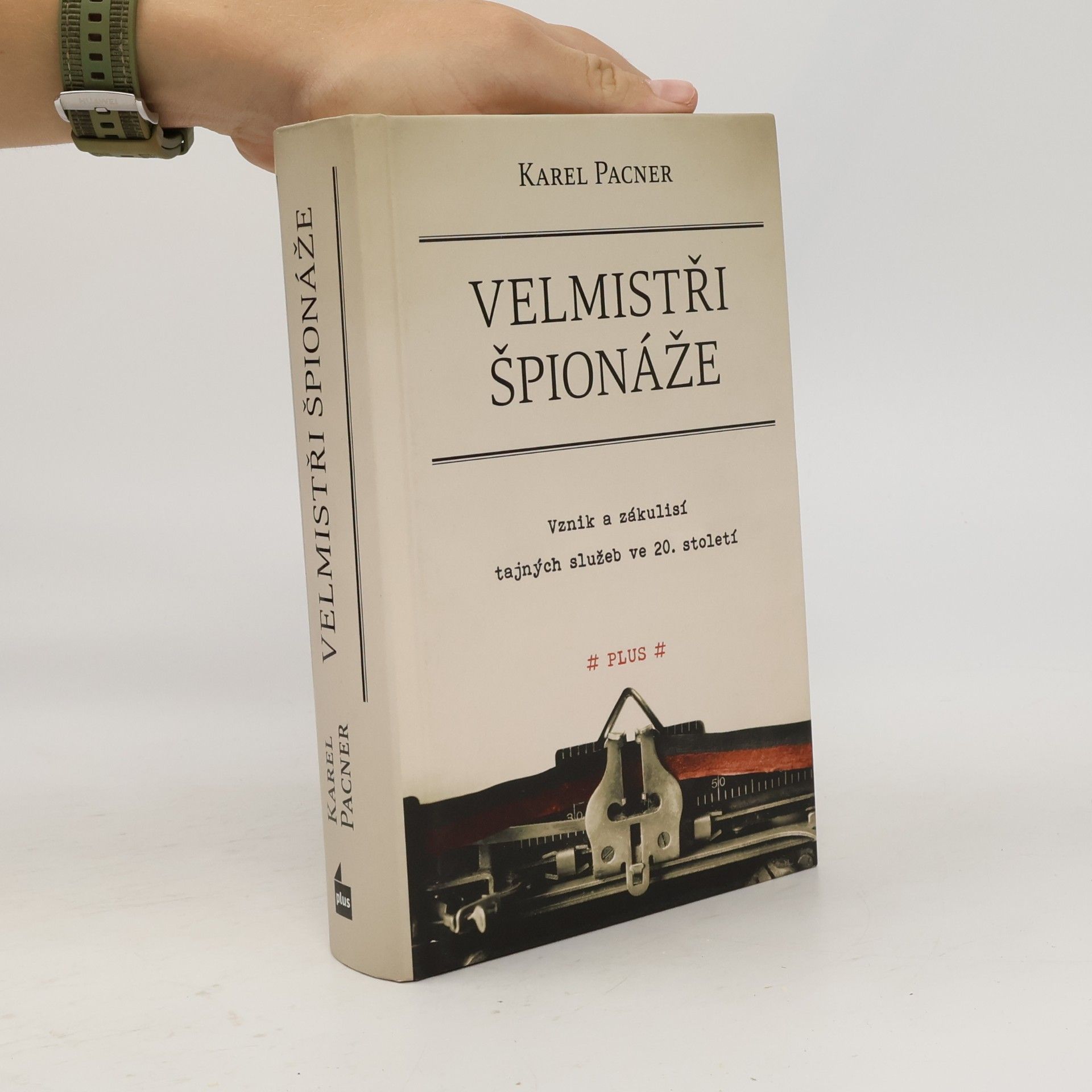 Karel Pacner Velmistři špionáže