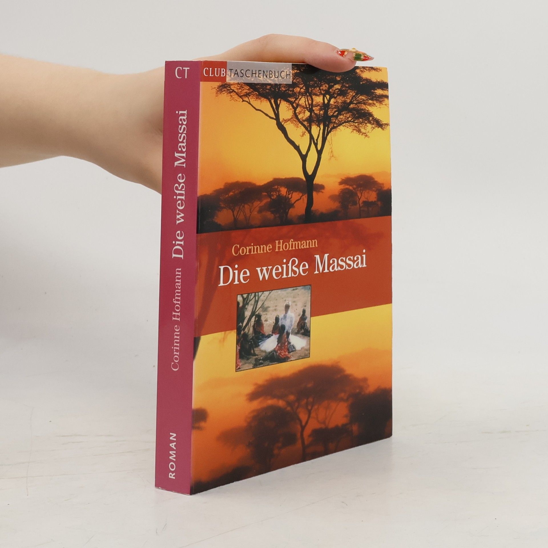 Corinne Hofmann Die weiße Massai