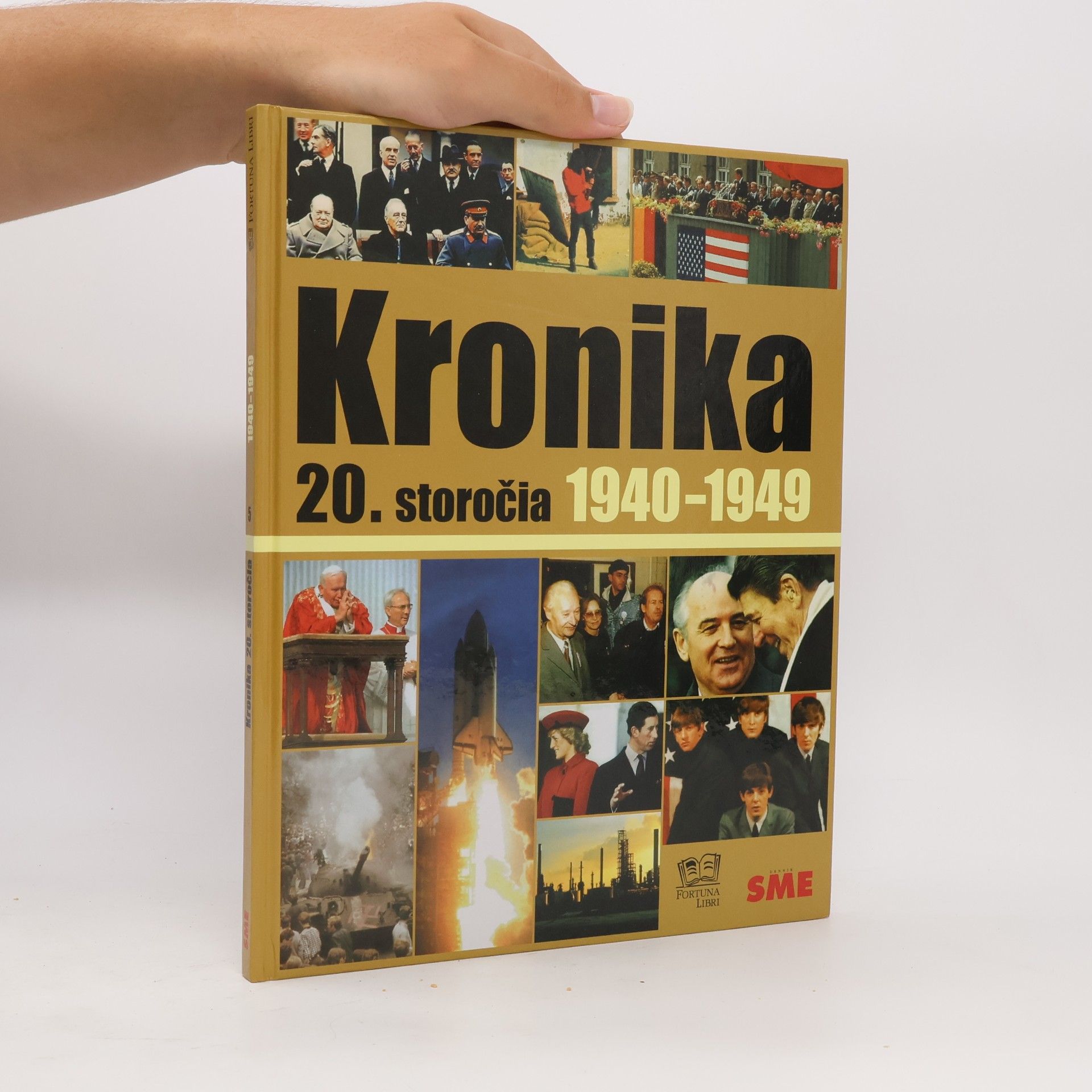 Kolektiv autorů Kronika 20. storočia 5. 1940-1949