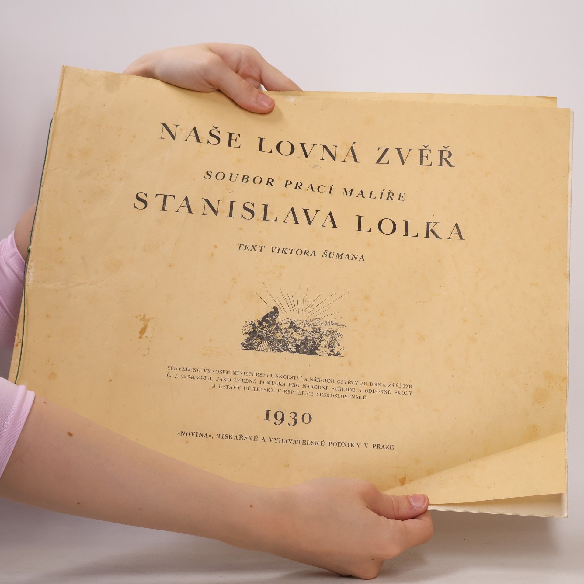 Viktor Šuman Naše lovná zvěř Soubor prací malíře Stanislava Lolka