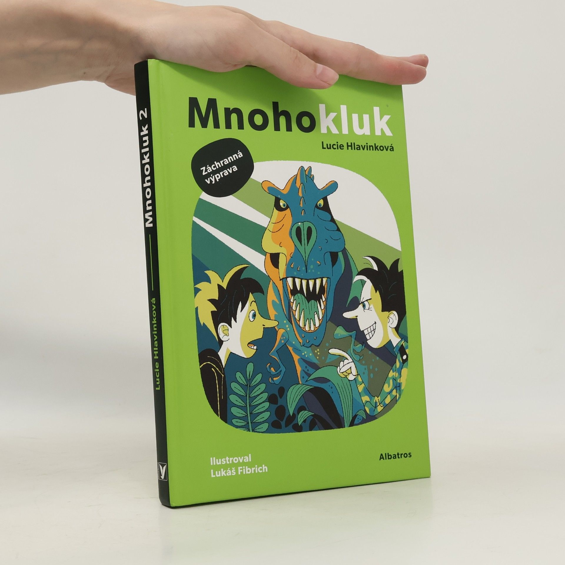Lucie Hlavinková Mnohokluk. Záchranná výprava
