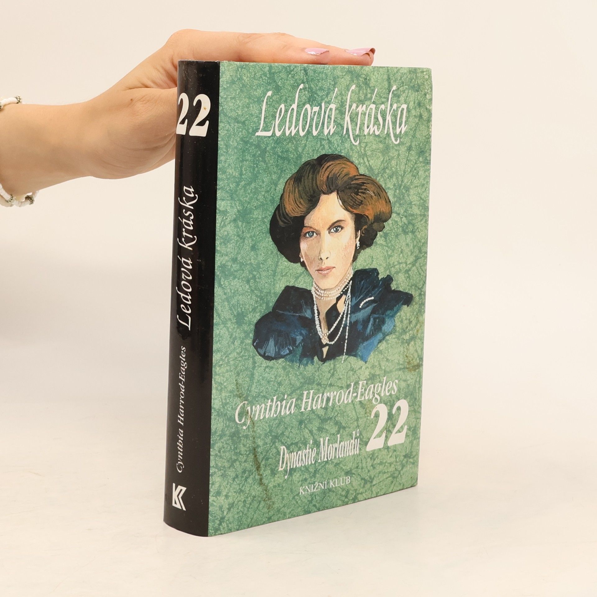 Cynthia Harrod-Eagles Ledová kráska. Dynastie Morlandů. 22. díl