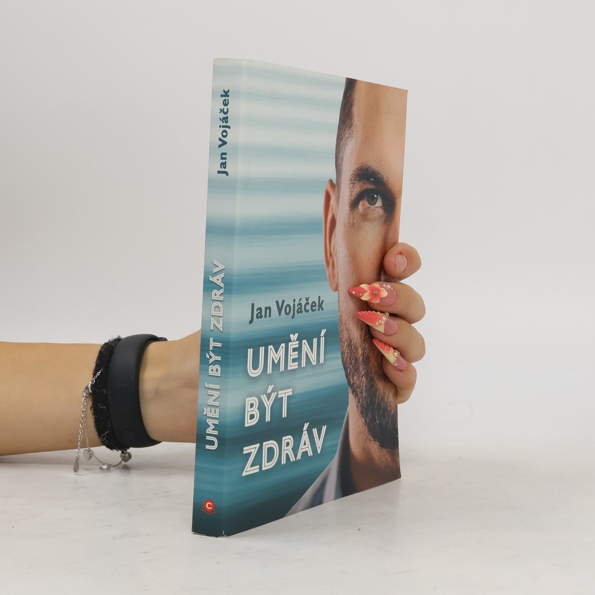 Jan Vojáček Umění být zdráv