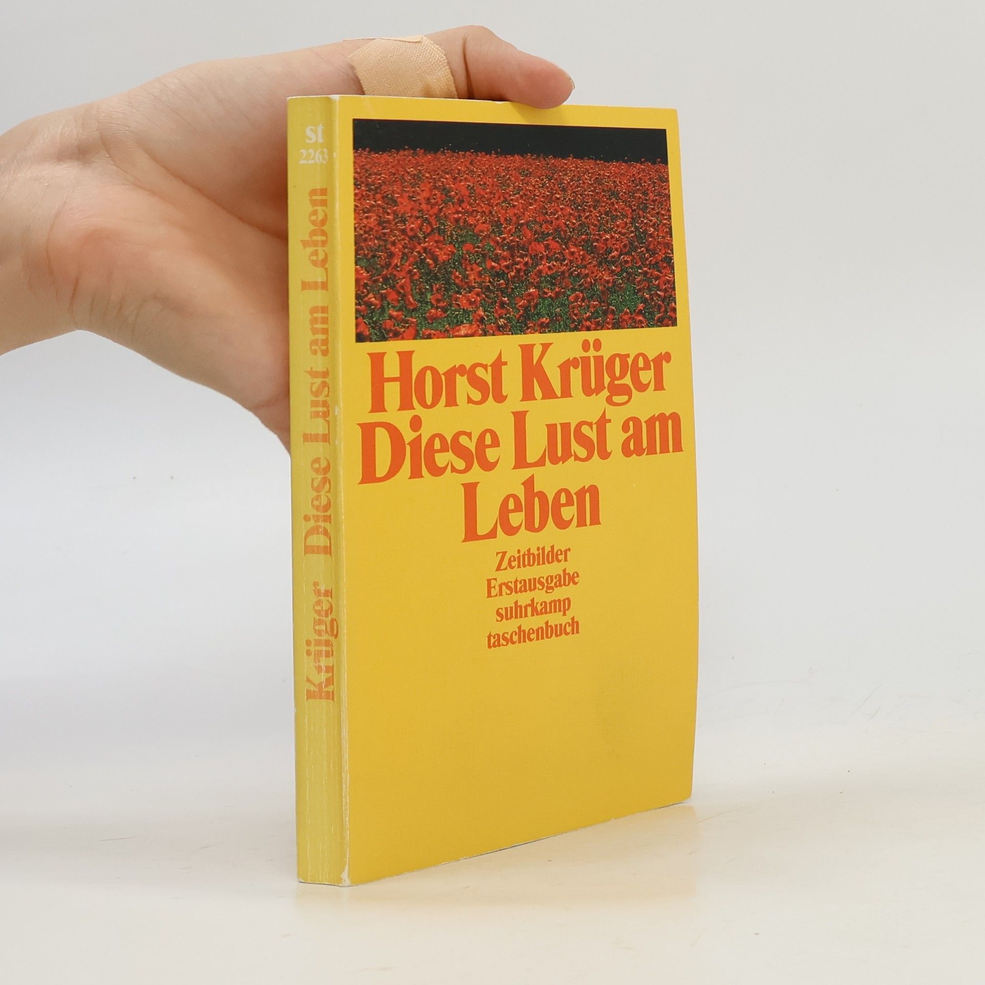 Horst Krüger Diese Lust am Leben