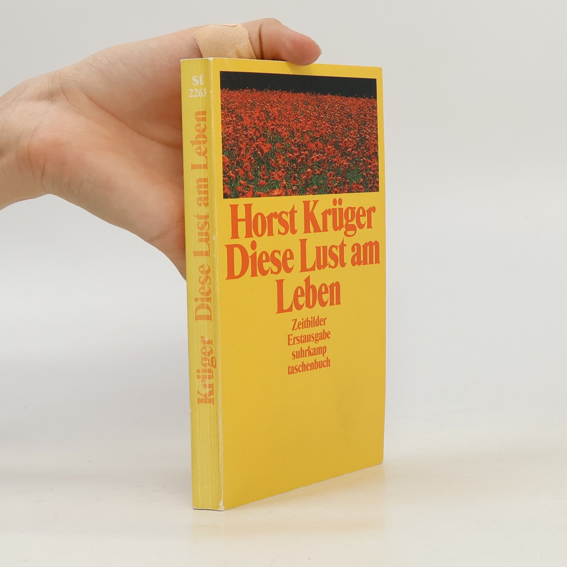 Horst Krüger Diese Lust am Leben