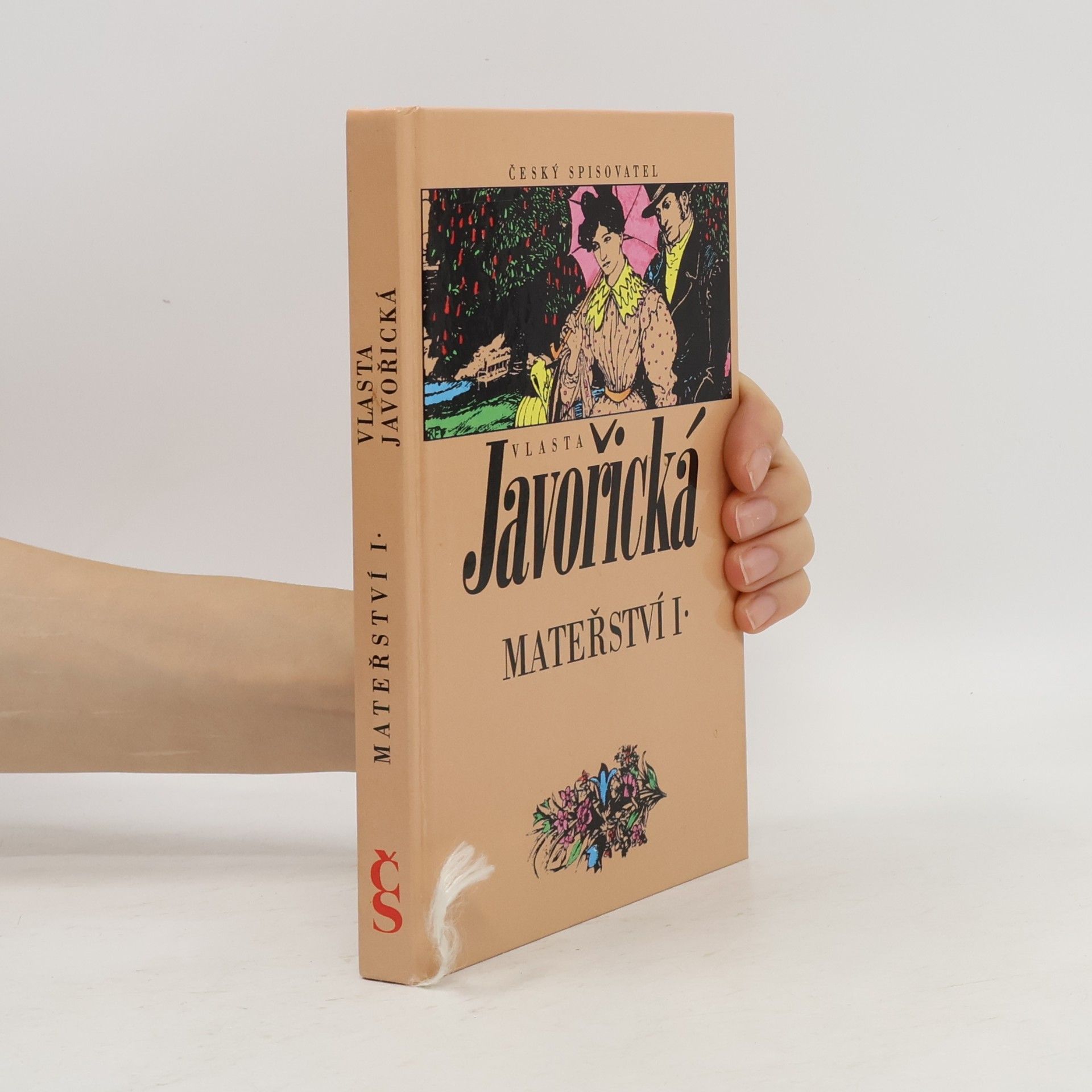 Vlasta Javořická Mateřství : román ženy. Kniha I.