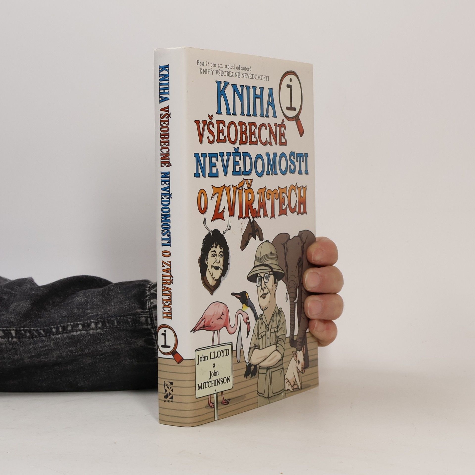 John Lloyd Kniha všeobecné nevědomosti o zvířatech