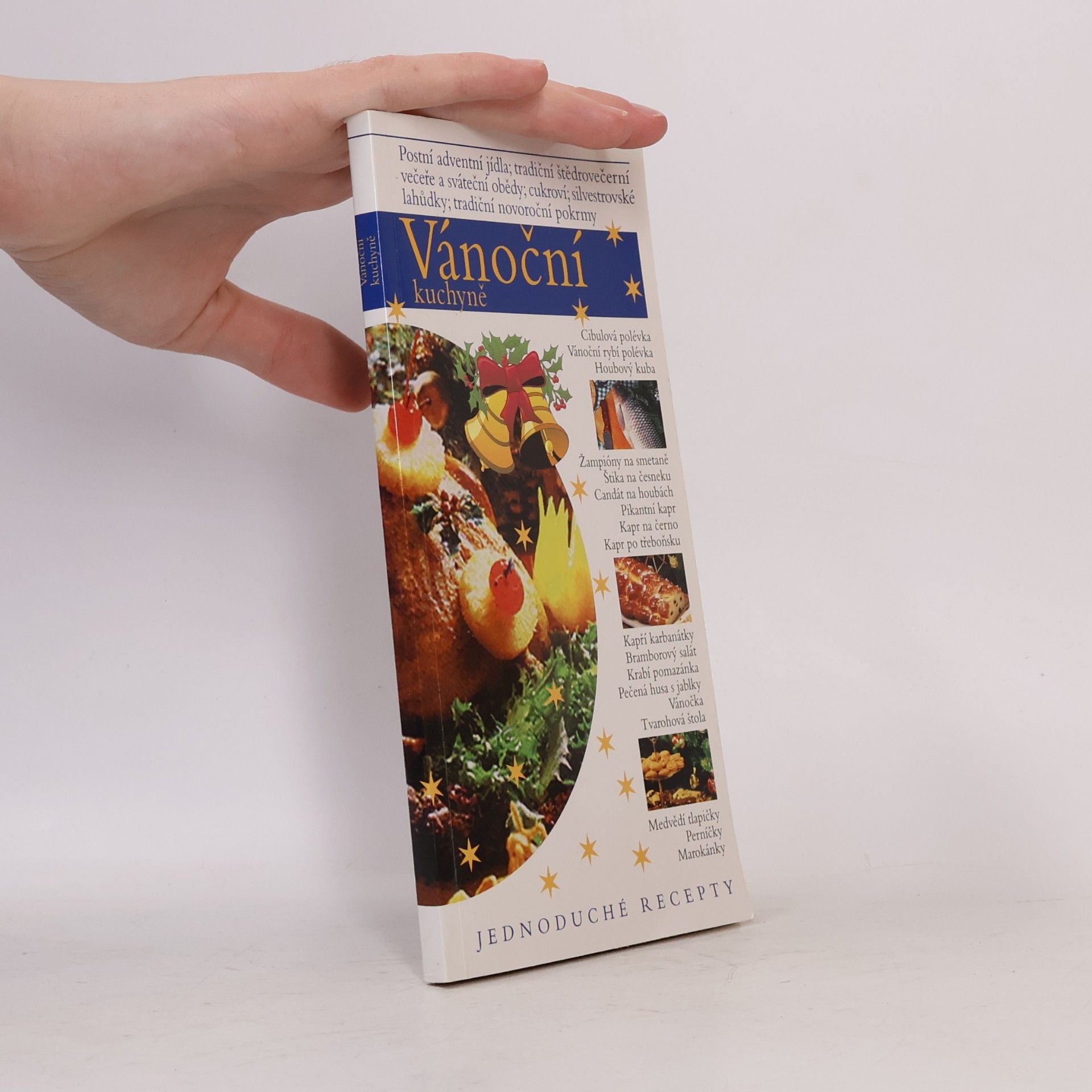 Kolektiv autorů Vánoční kuchyně : jednoduché recepty