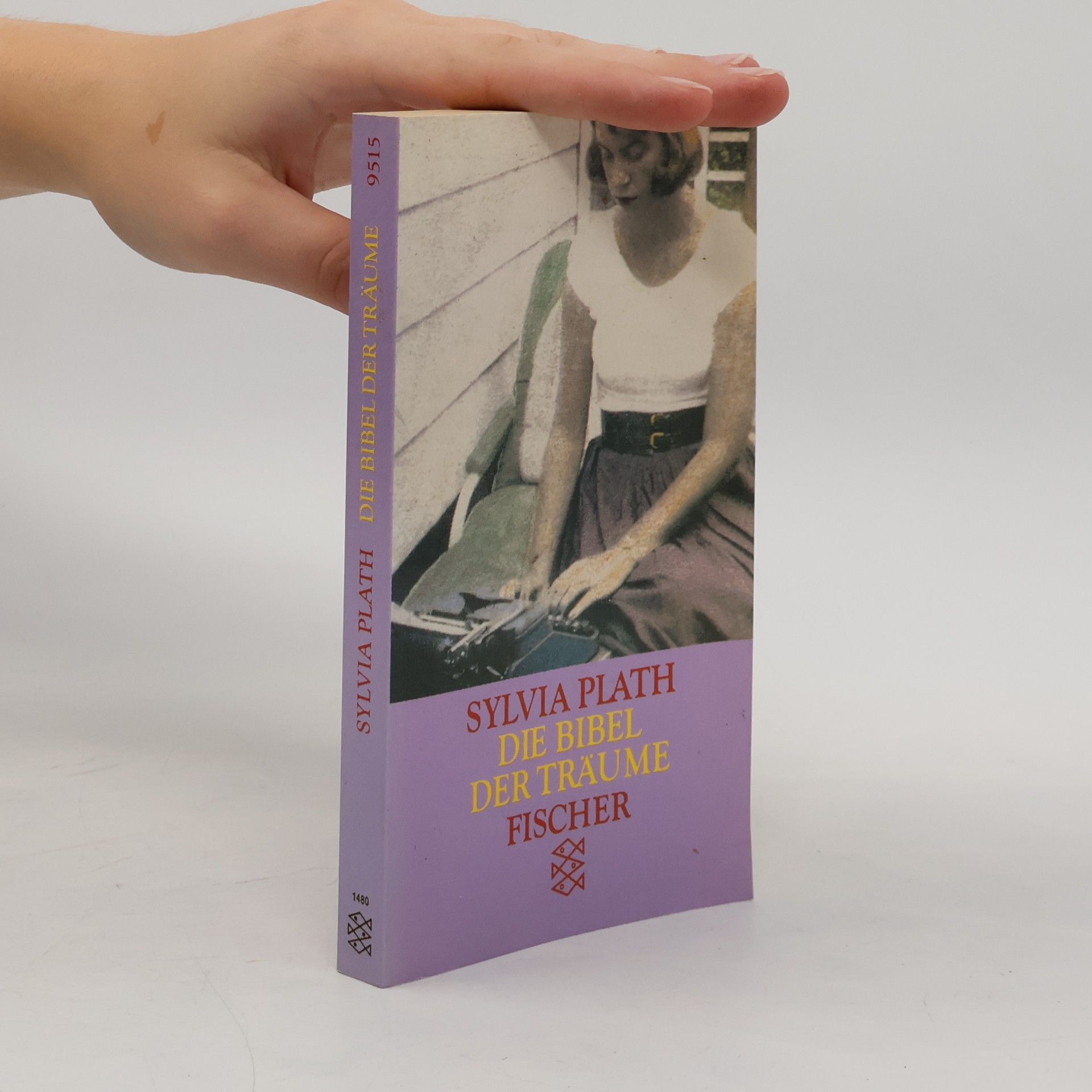 Sylvia Plath Die Bibel der Träume