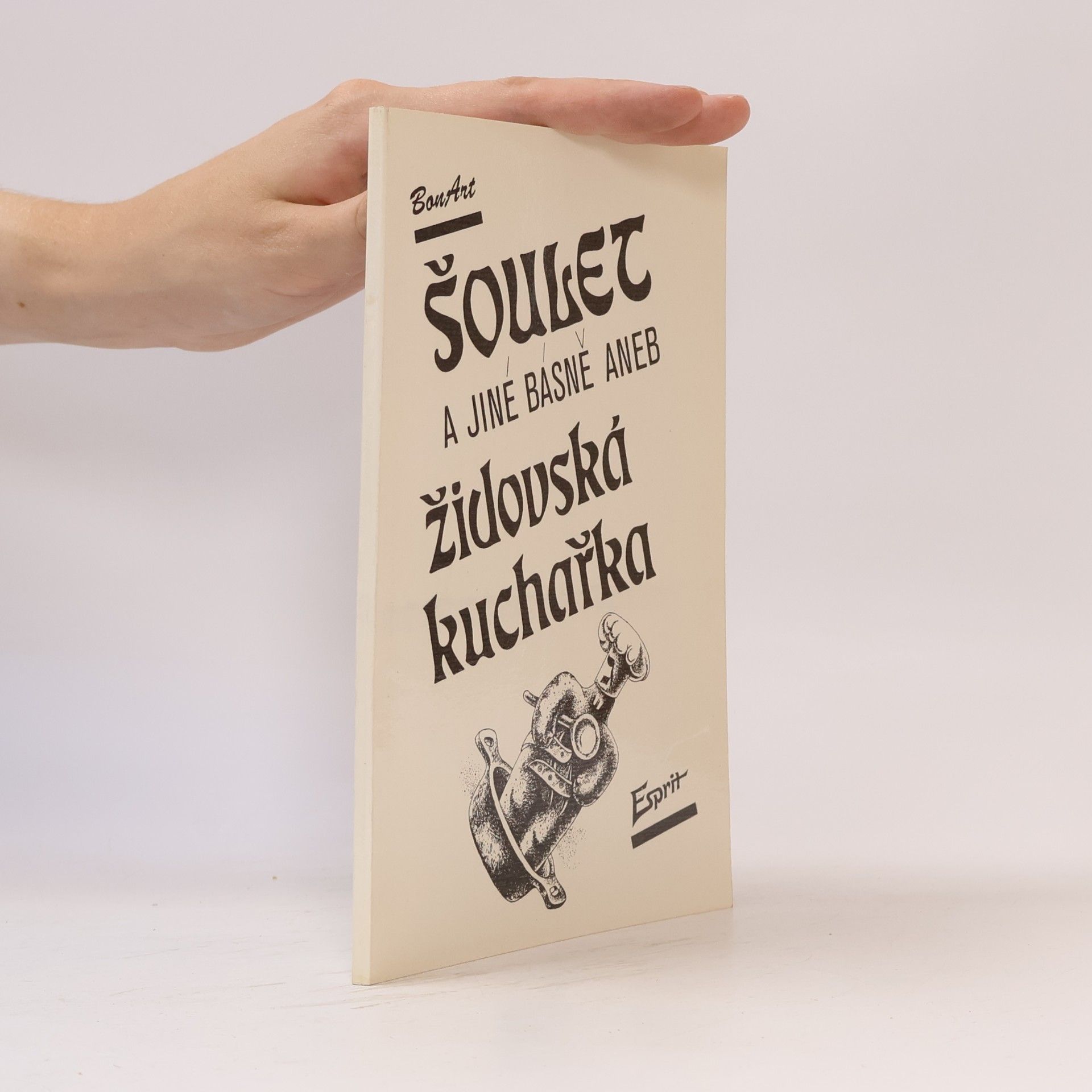 Šoulet a jiné básně, aneb, Židovská kuchařka