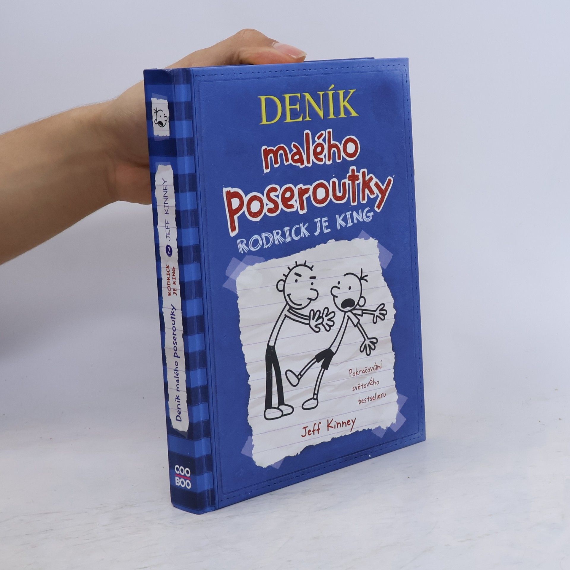 Jeff Kinney Deník malého poseroutky 2. Rodrick je king