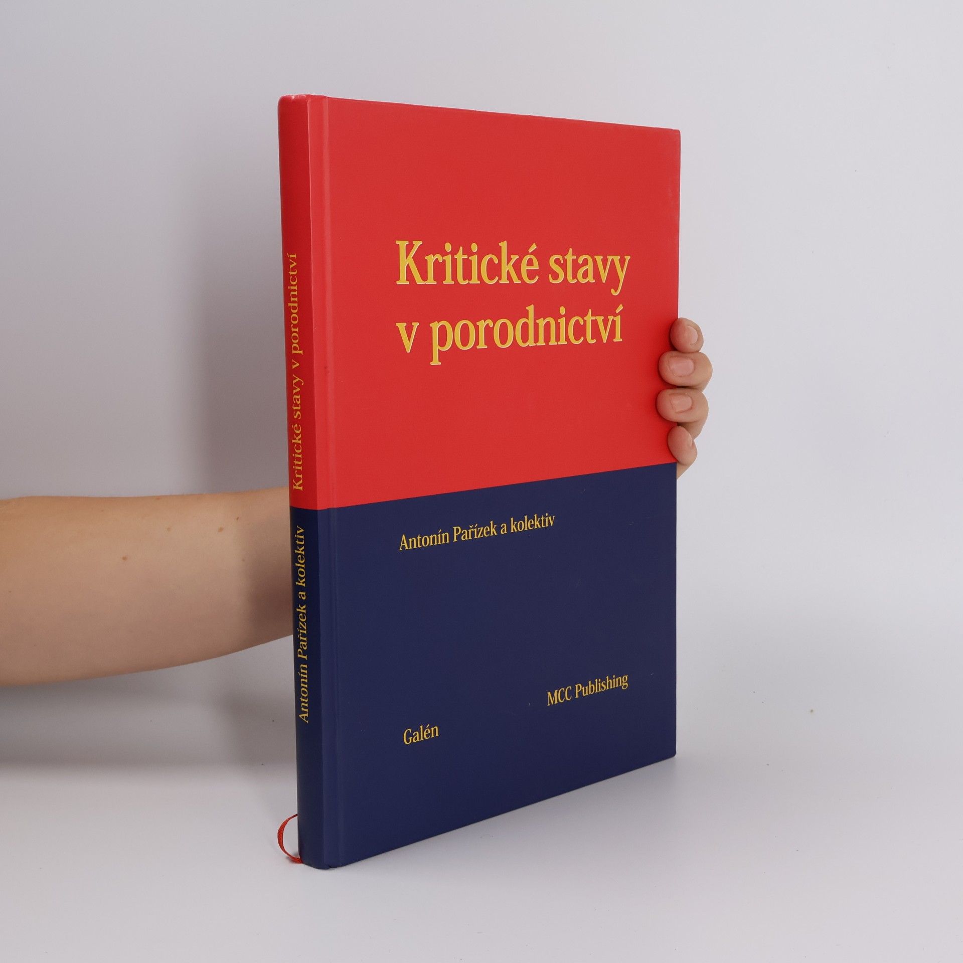 Antonín Pařízek Kritické stavy v porodnictví