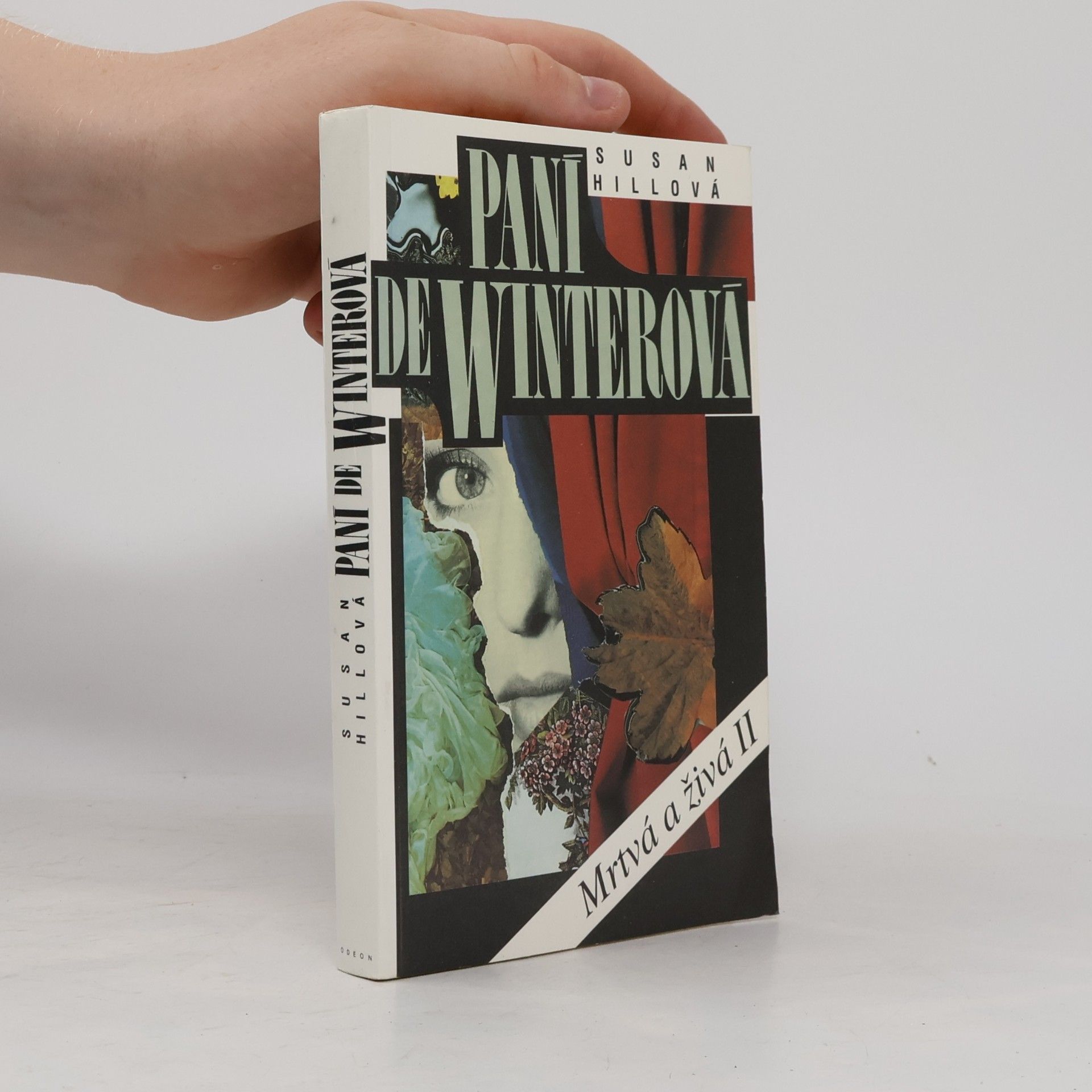 Susan Hill Paní de Winterová. Mrtvá a živá II