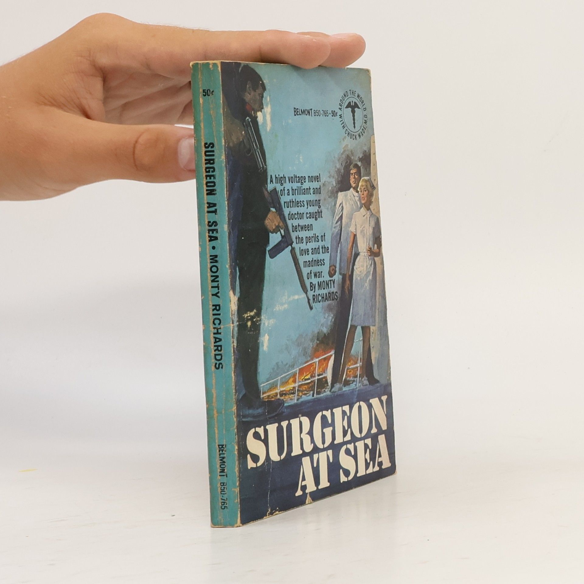 Monty Richards Surgeon at Sea