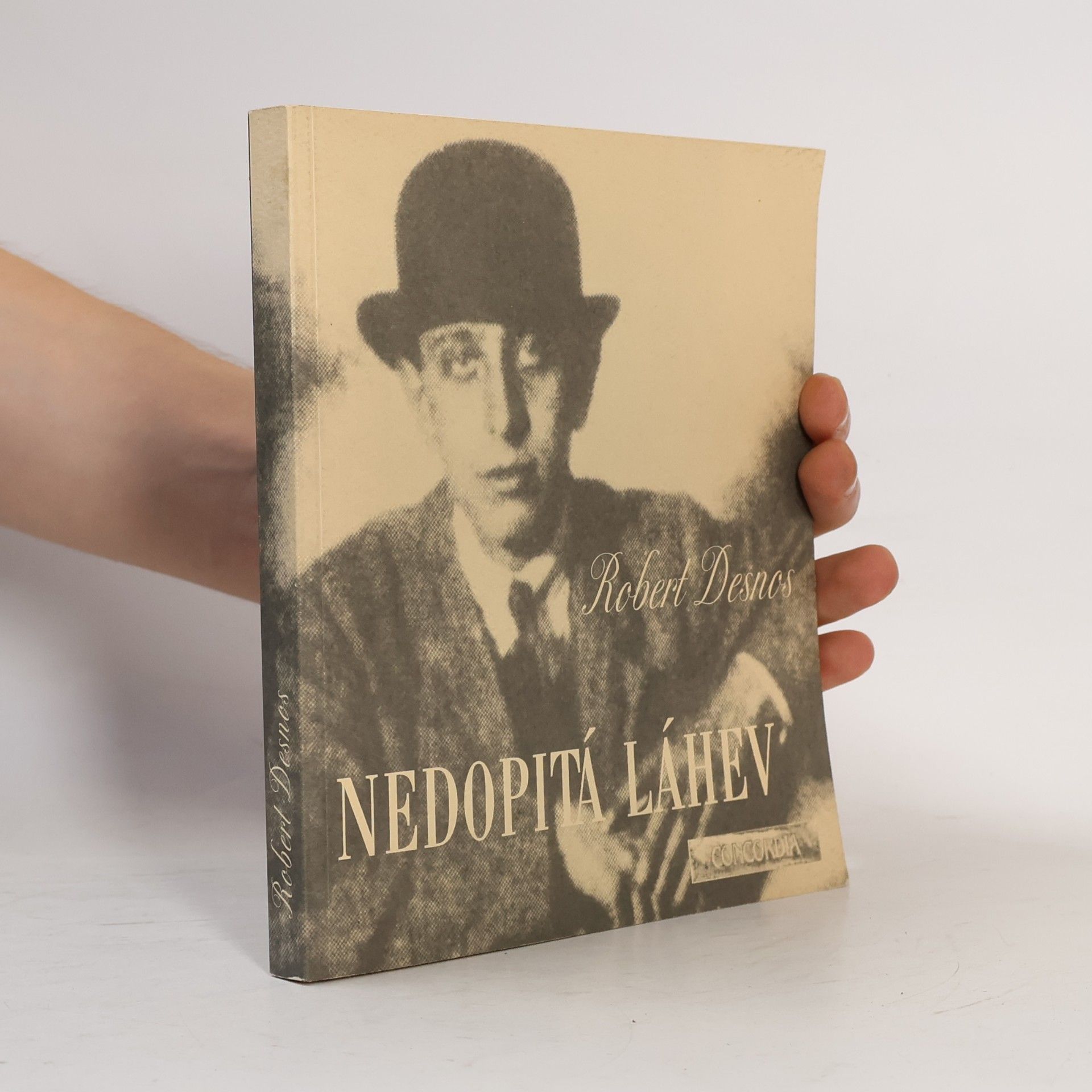Robert Desnos Nedopitá láhev