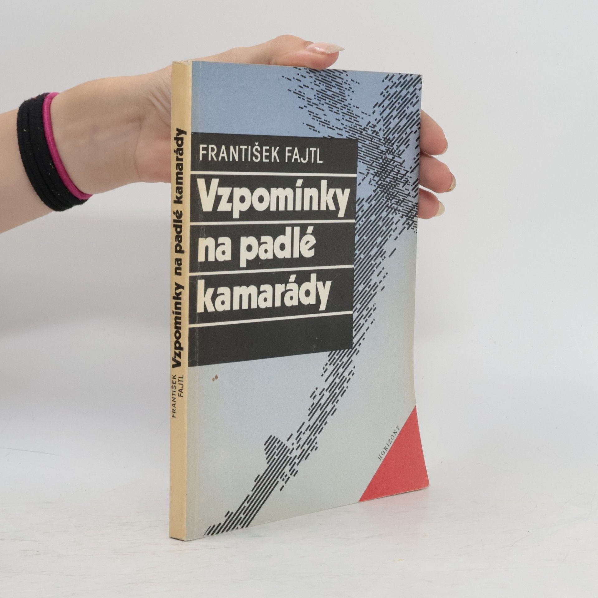 František Fajtl Vzpomínky na padlé kamarády