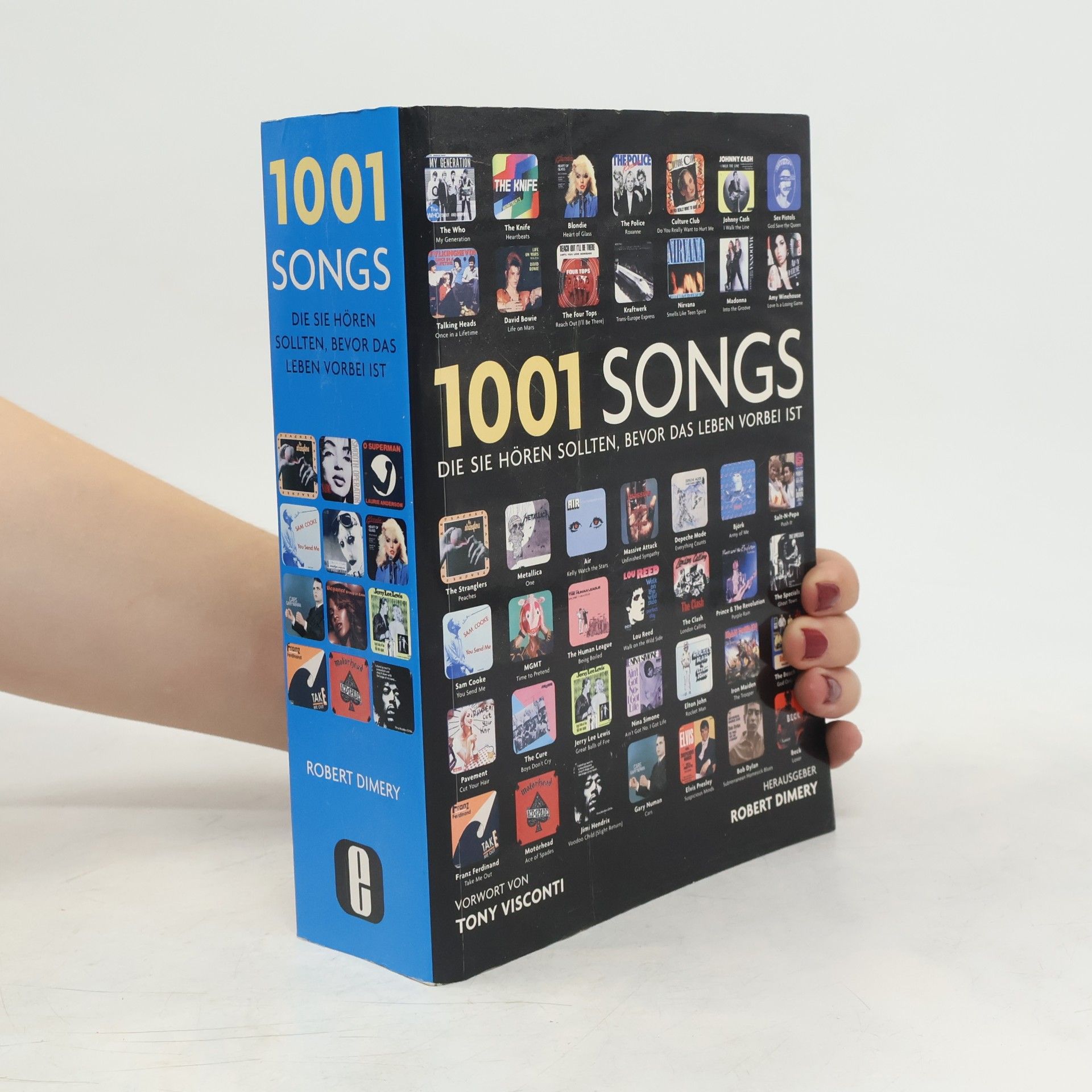Robert Dimery 1001 Songs, die Sie hören sollten, bevor das Leben vorbei ist