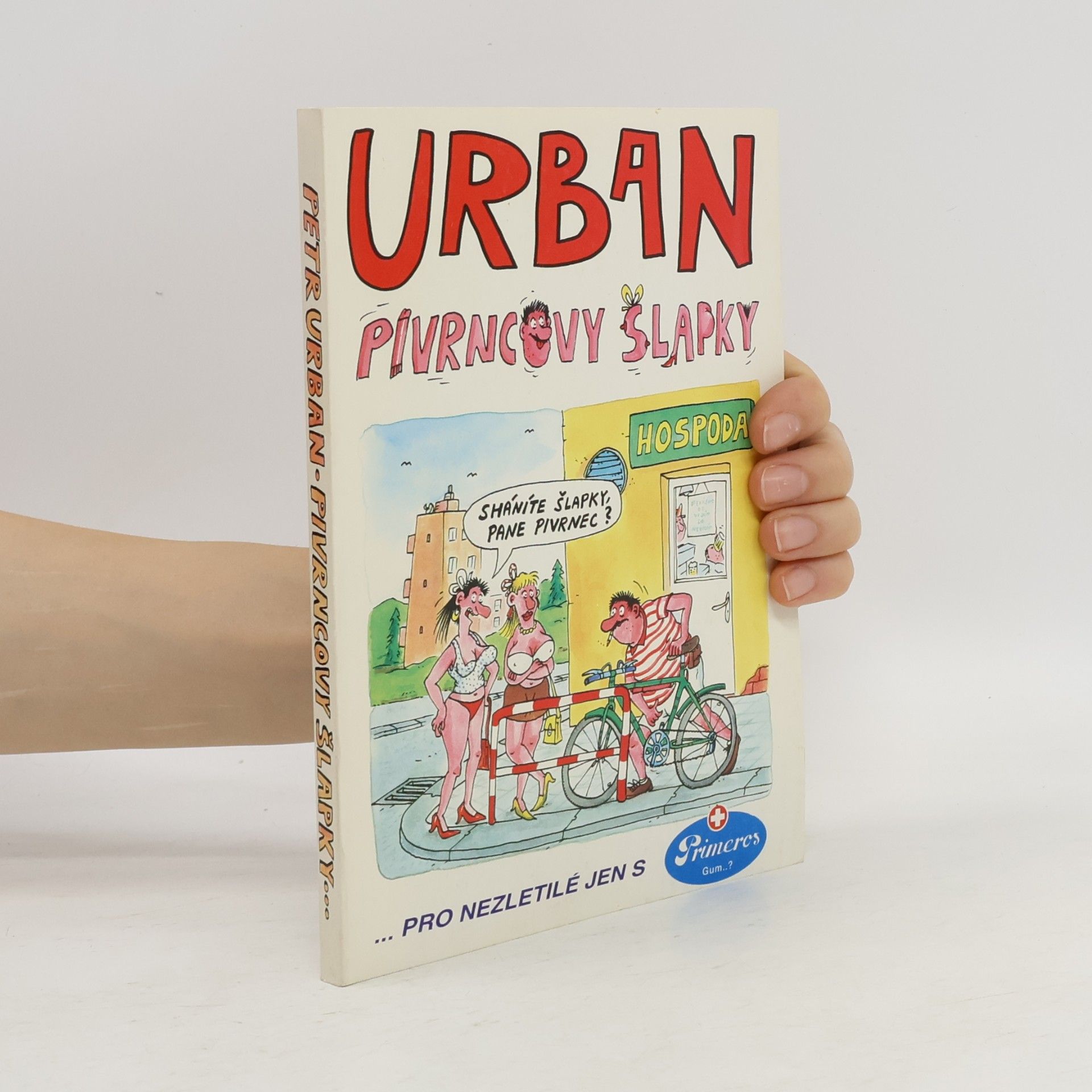 Petr Urban Pivrncovy šlapky