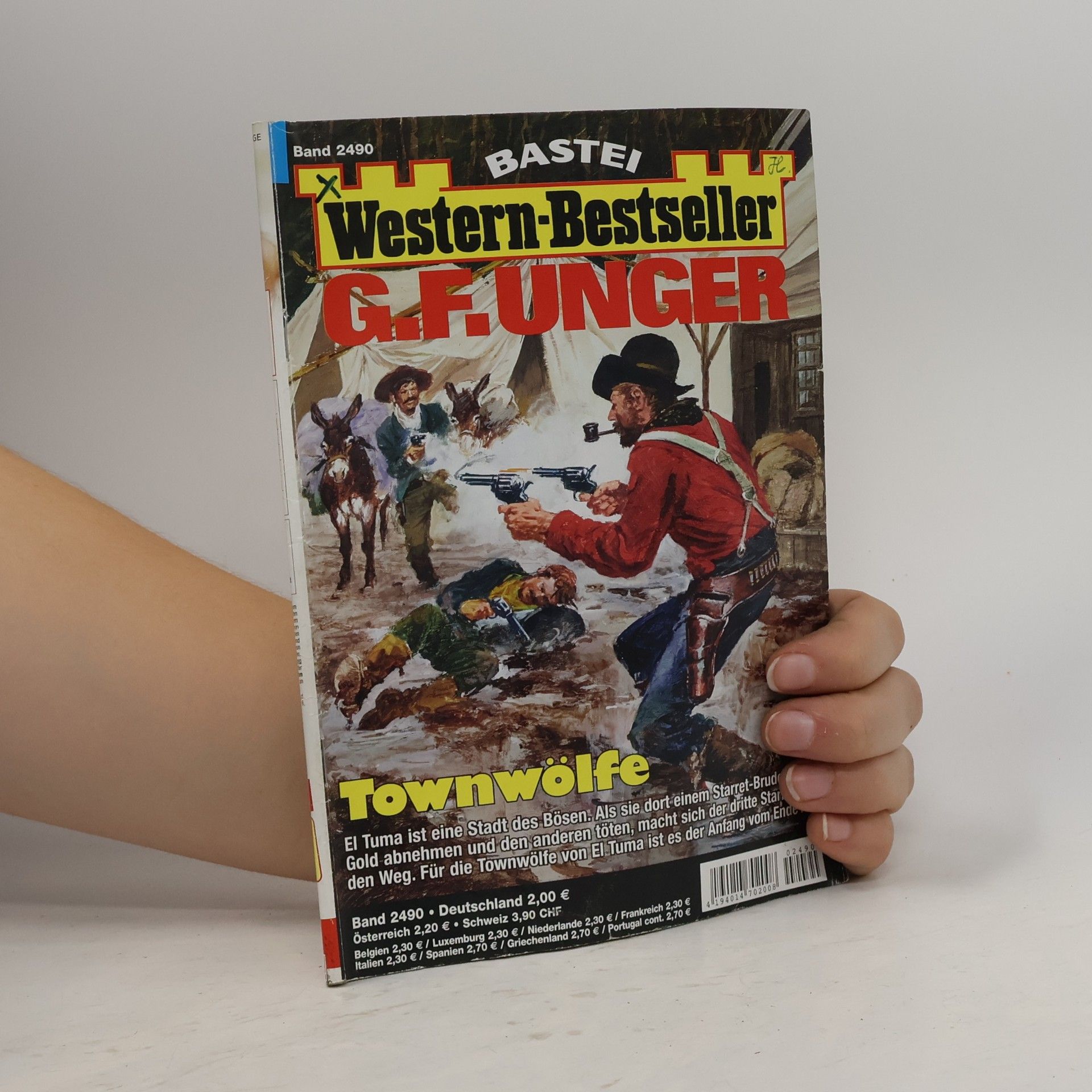 Gert F. Unger Western-Bestseller, Band 2490. Townwölfe