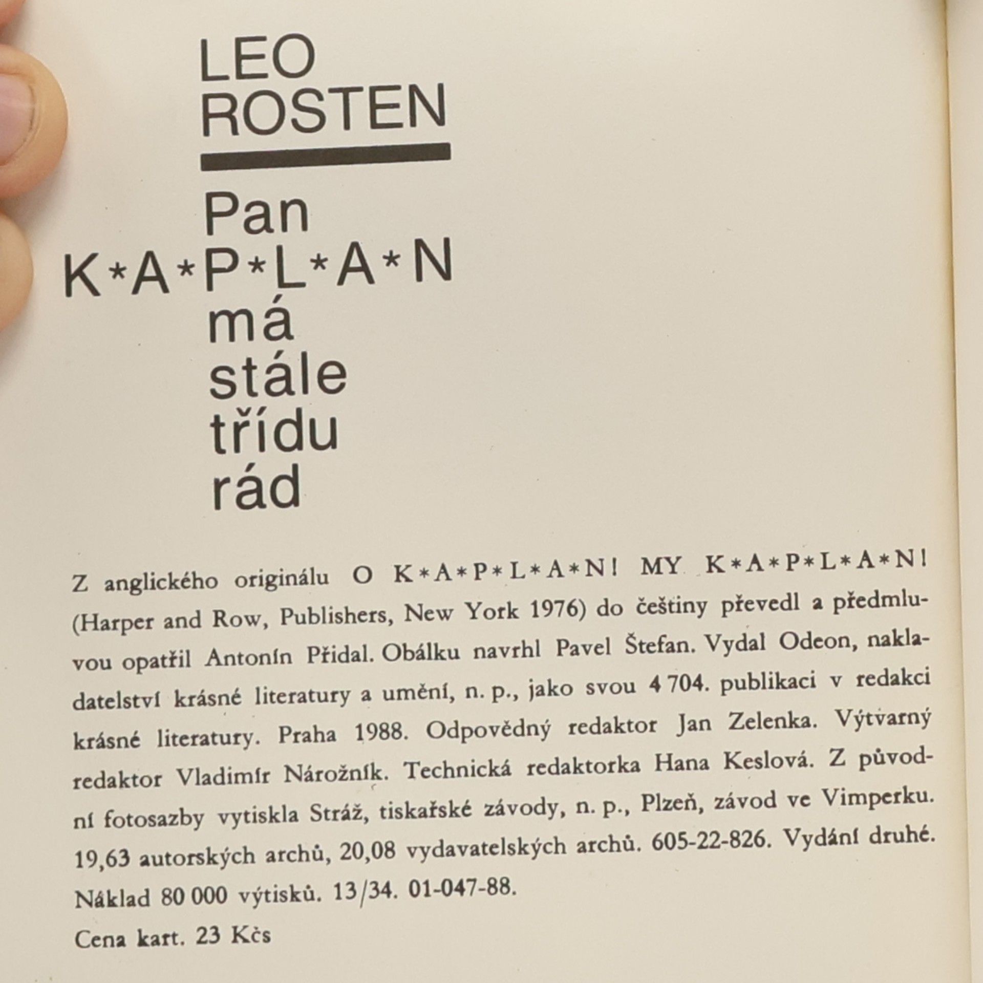 Leo Rosten Pan Kaplan má stále třídu rád