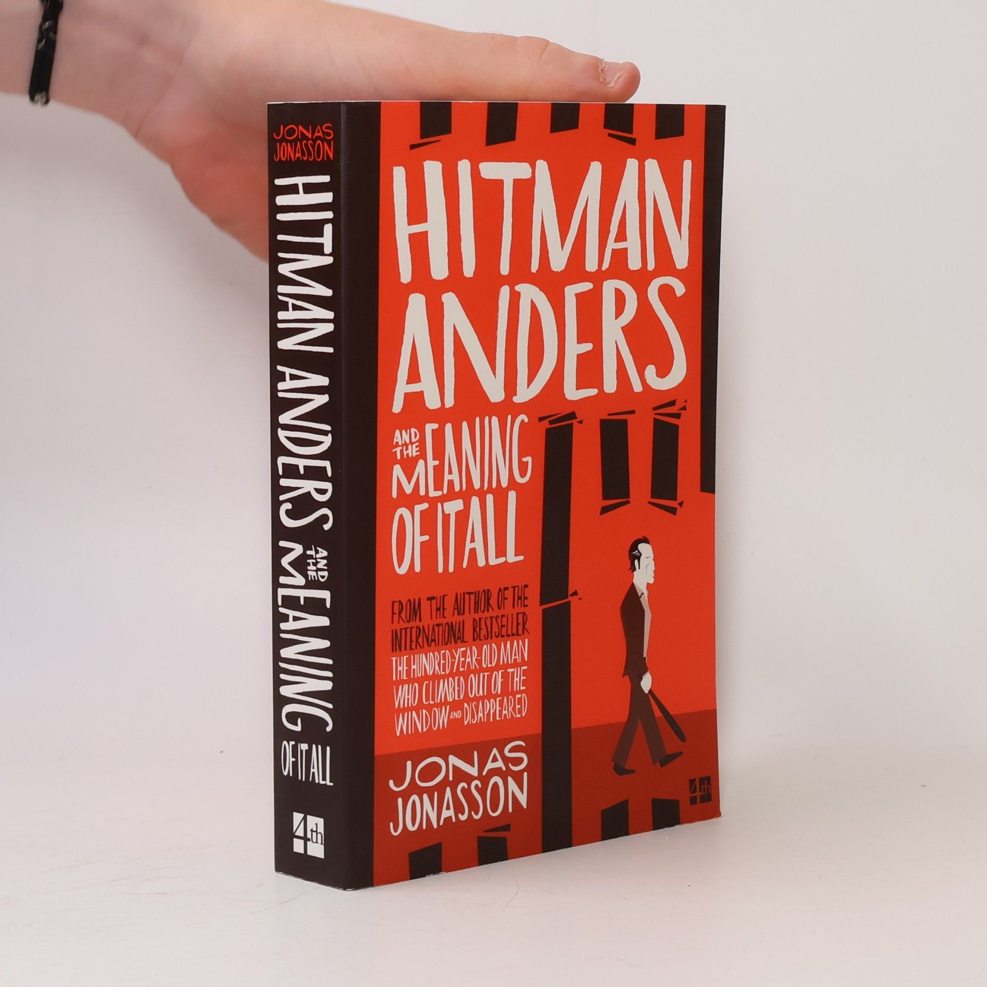 Jonas Jonasson Hitman Anders and the meaning of it all