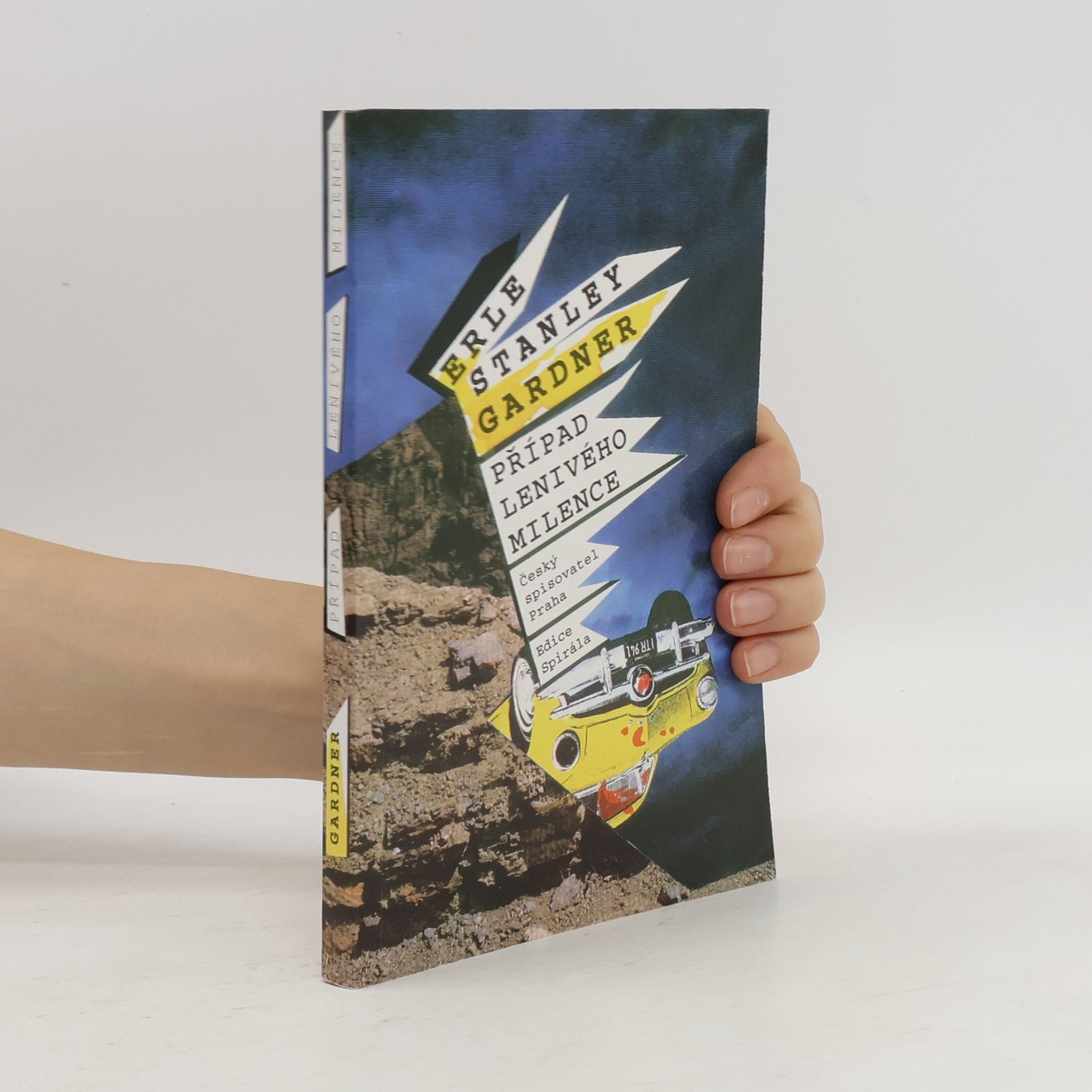 Erle Stanley Gardner Případ lenivého milence