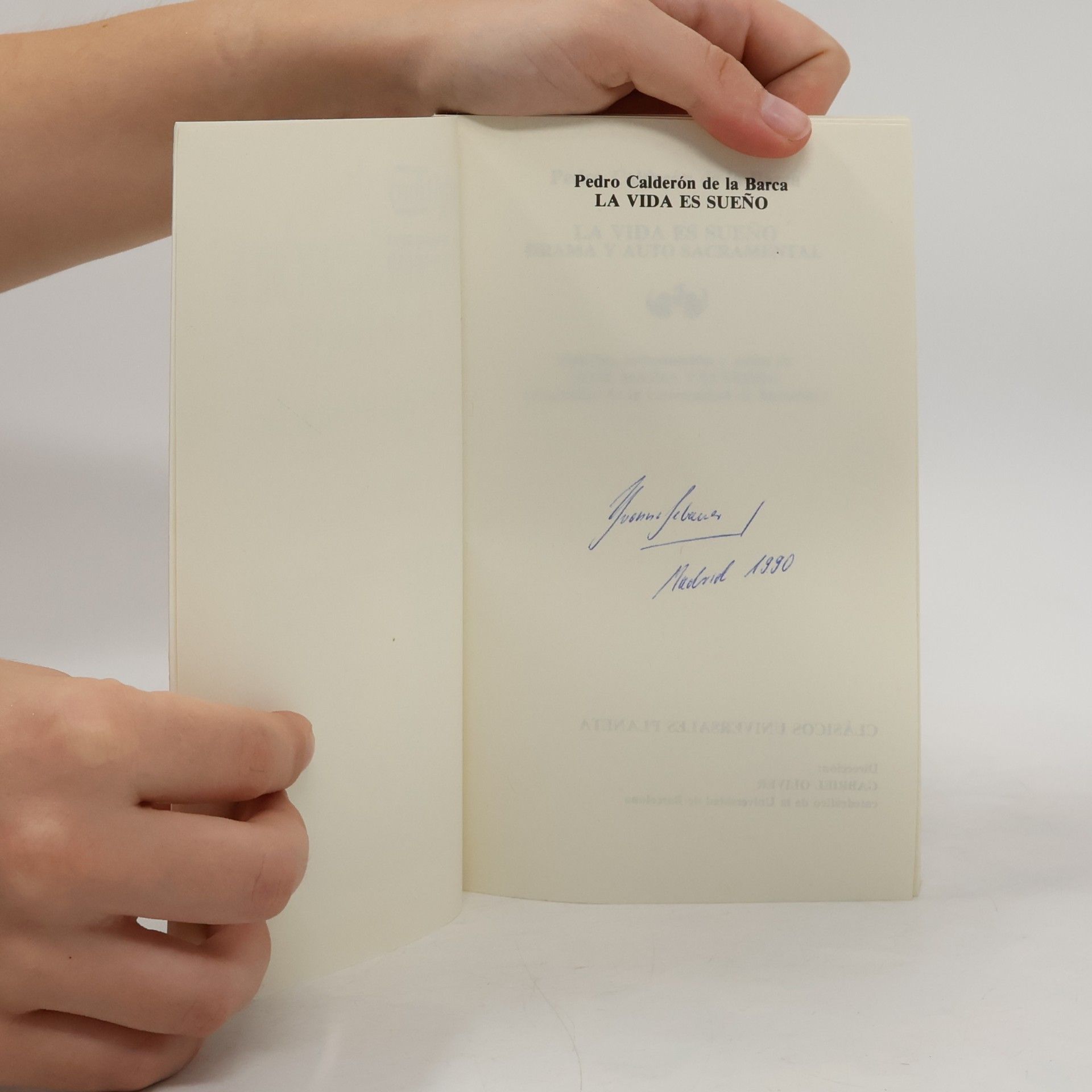 Pedro Calderón de la Barca Autores Hispánicos - 28: La vida es sueño