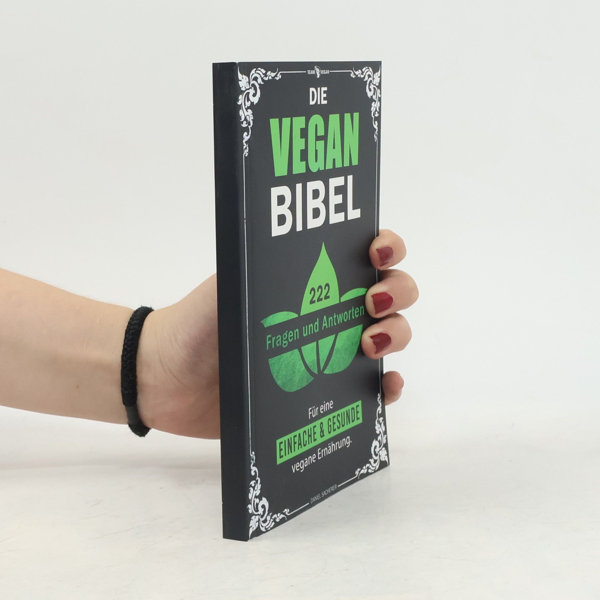 Daniel Sacherer Die Vegan Bibel
