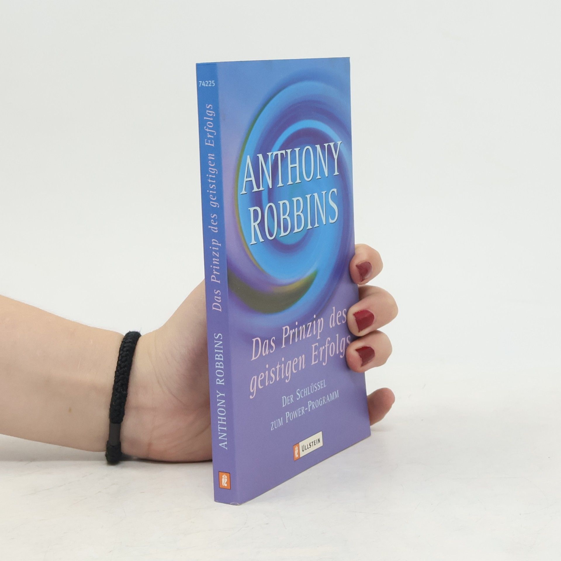 Tony Robbins Das Prinzip des geistigen Erfolgs