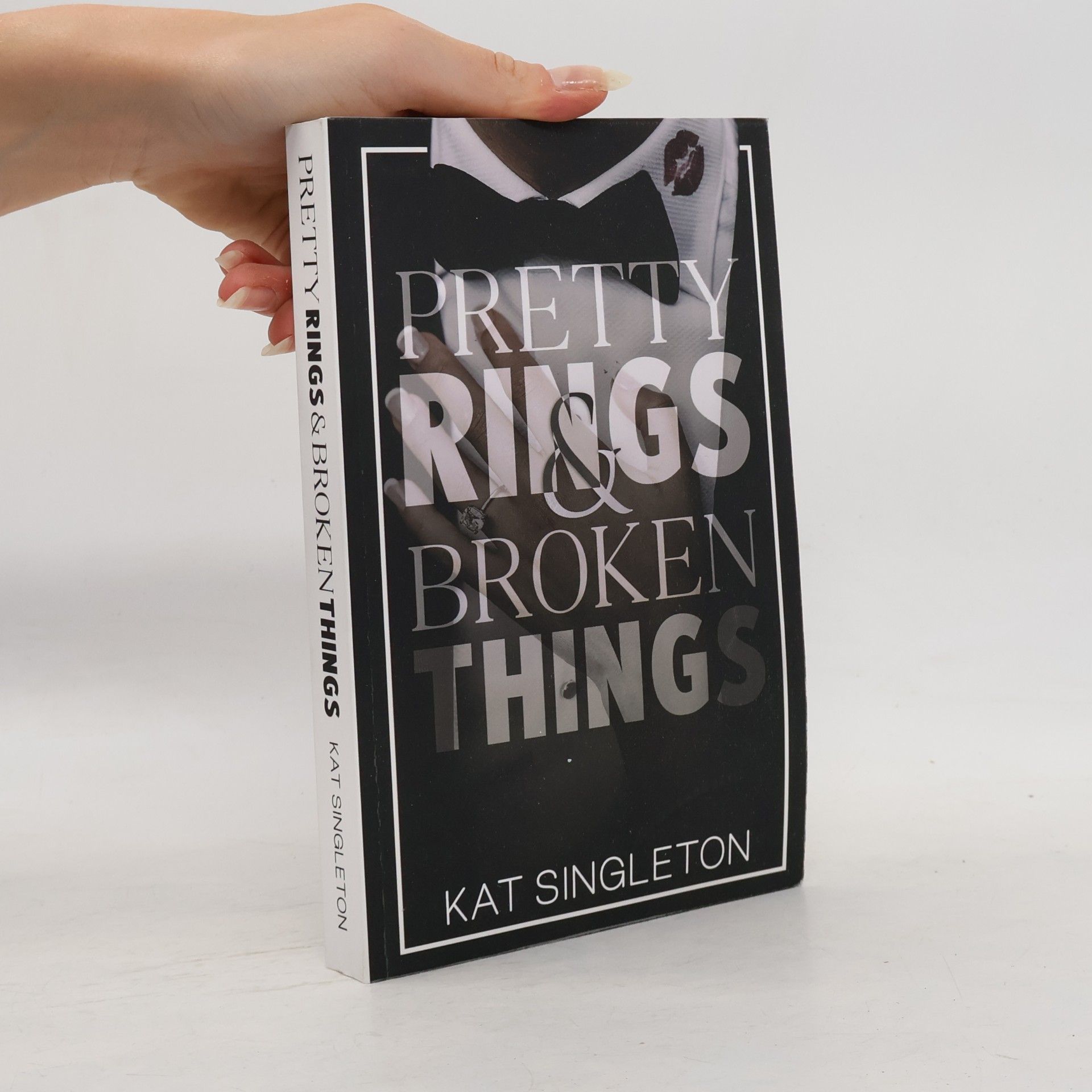 Pretty Rings and Broken Things