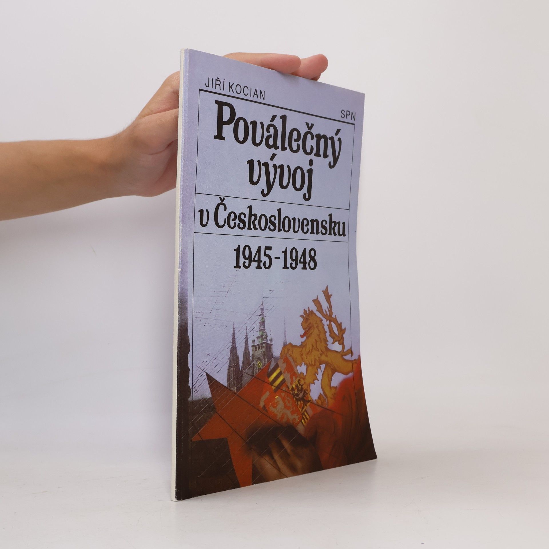 Jiří Kocián Poválečný vývoj v Československu 1945-1948