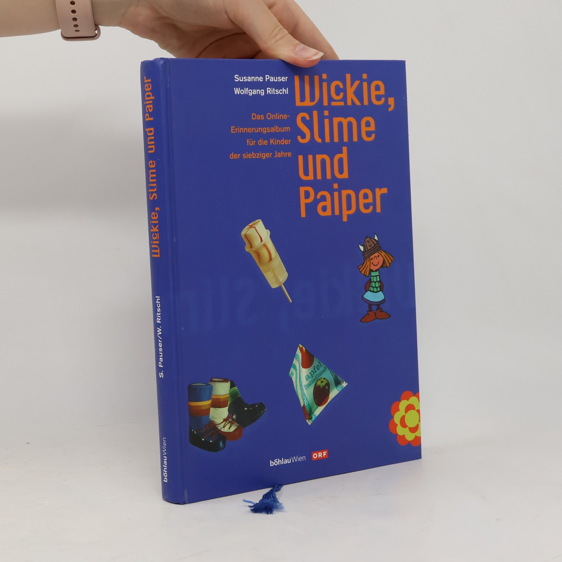 Susanne Pauser Wickie, Slime und Paiper
