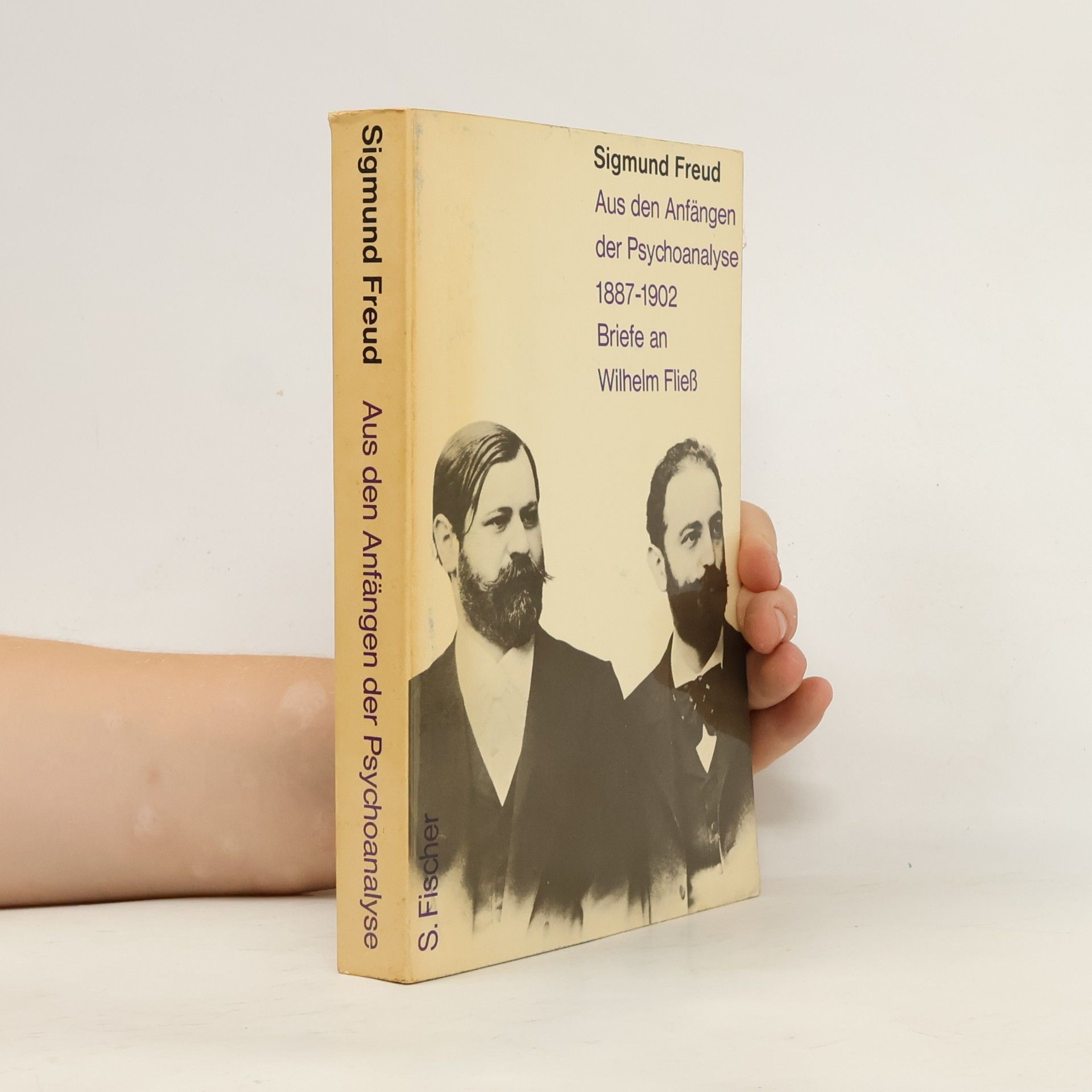 Sigmund Freud Aus den Anfängen der Psychoanalyse