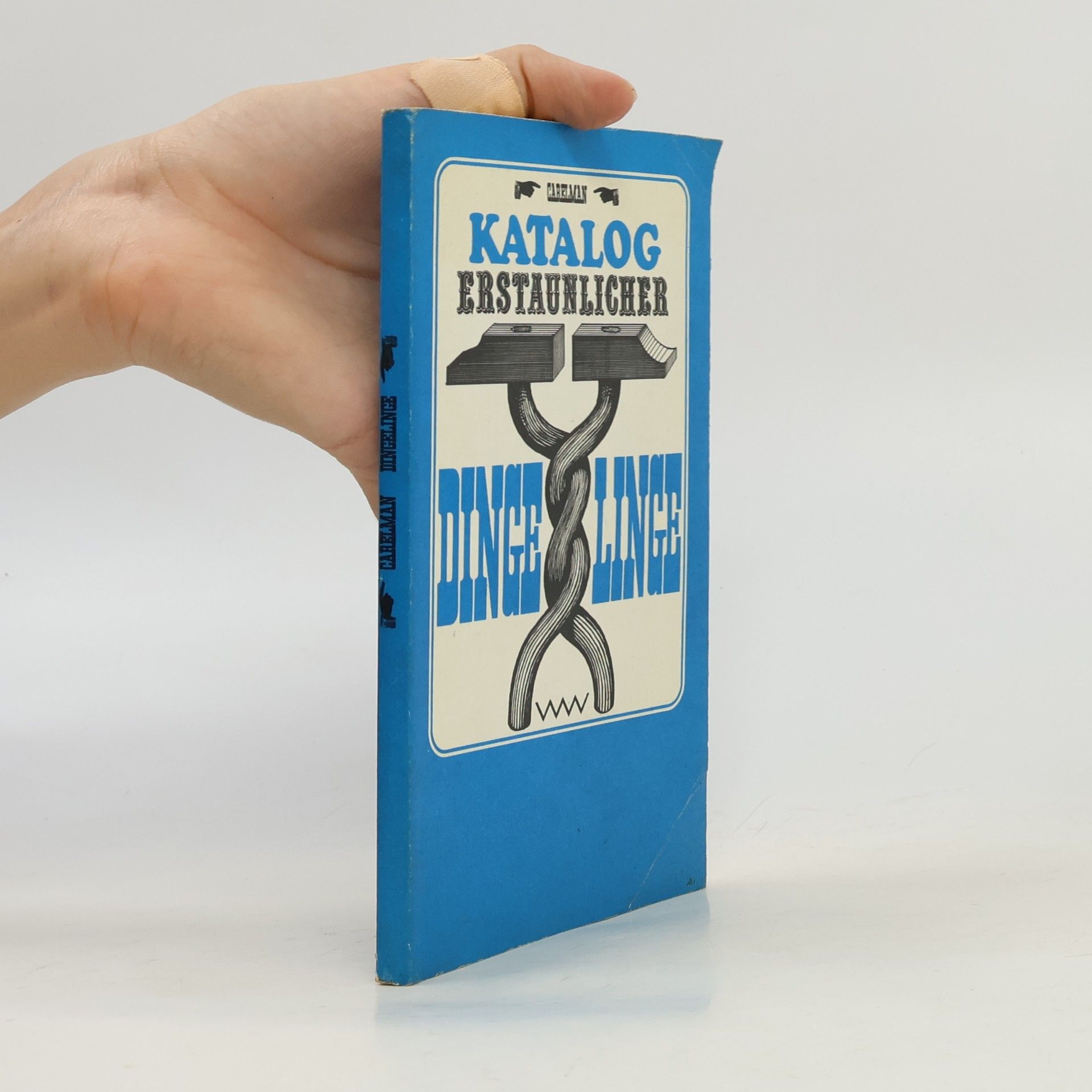 Jacques Carelman Katalog erstaunlicher Dingelinge