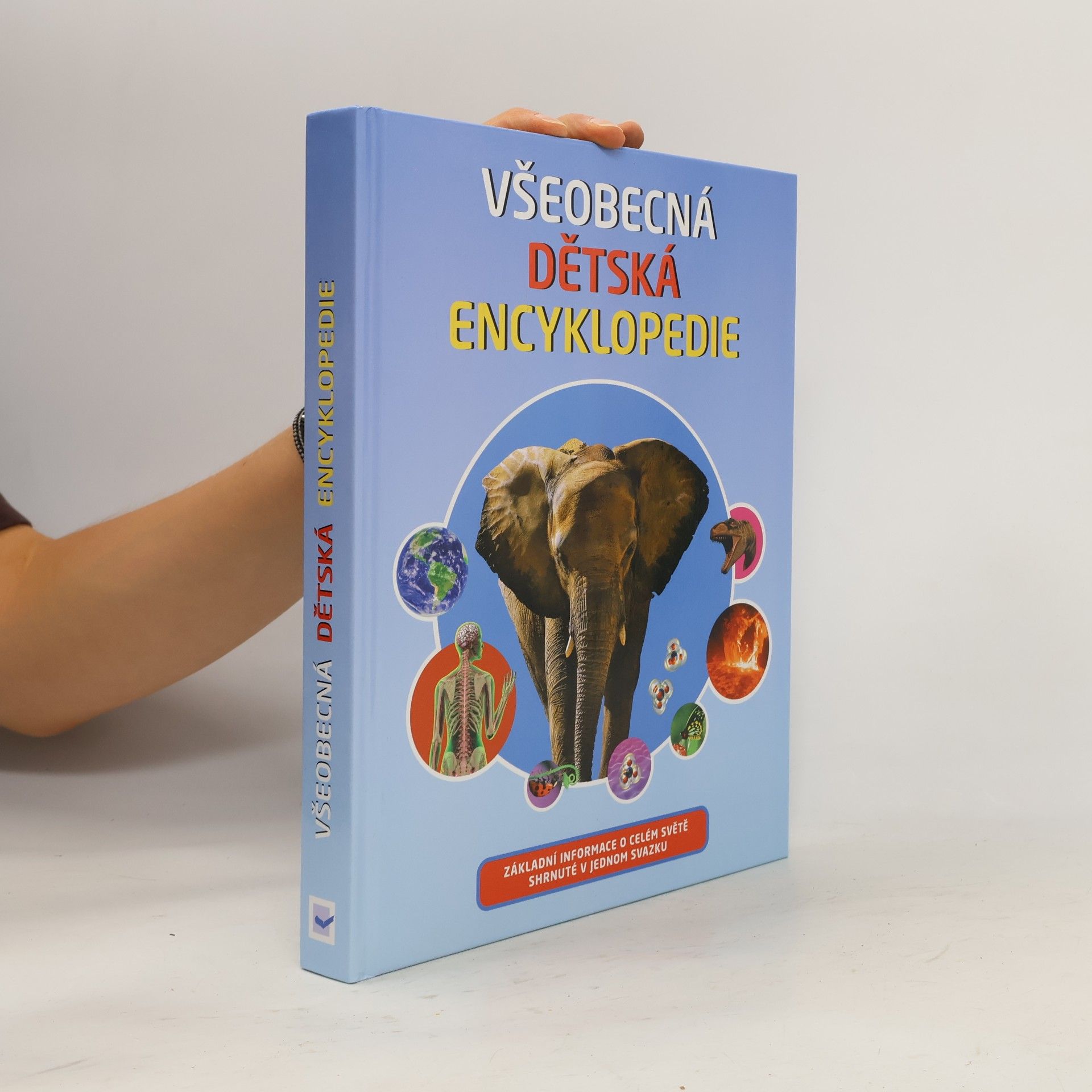 Kolektív autorov Všeobecná dětská encyklopedie