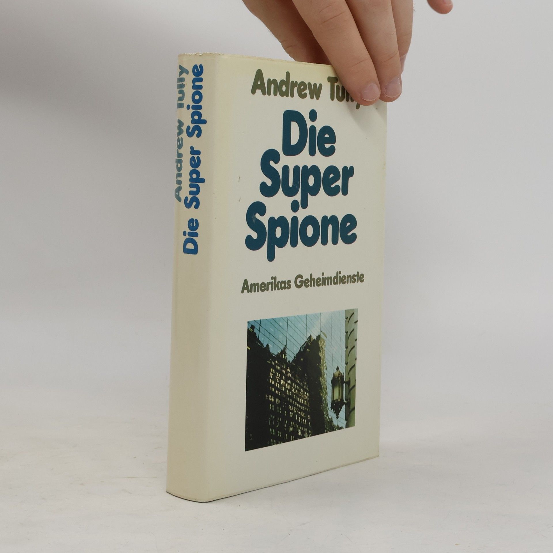 Andrew Tully Die Super-Spione
