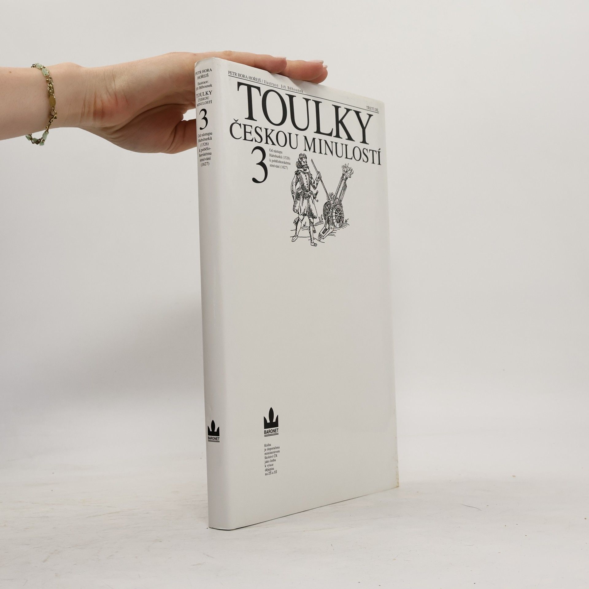 Petr Hořejš Toulky českou minulostí 3