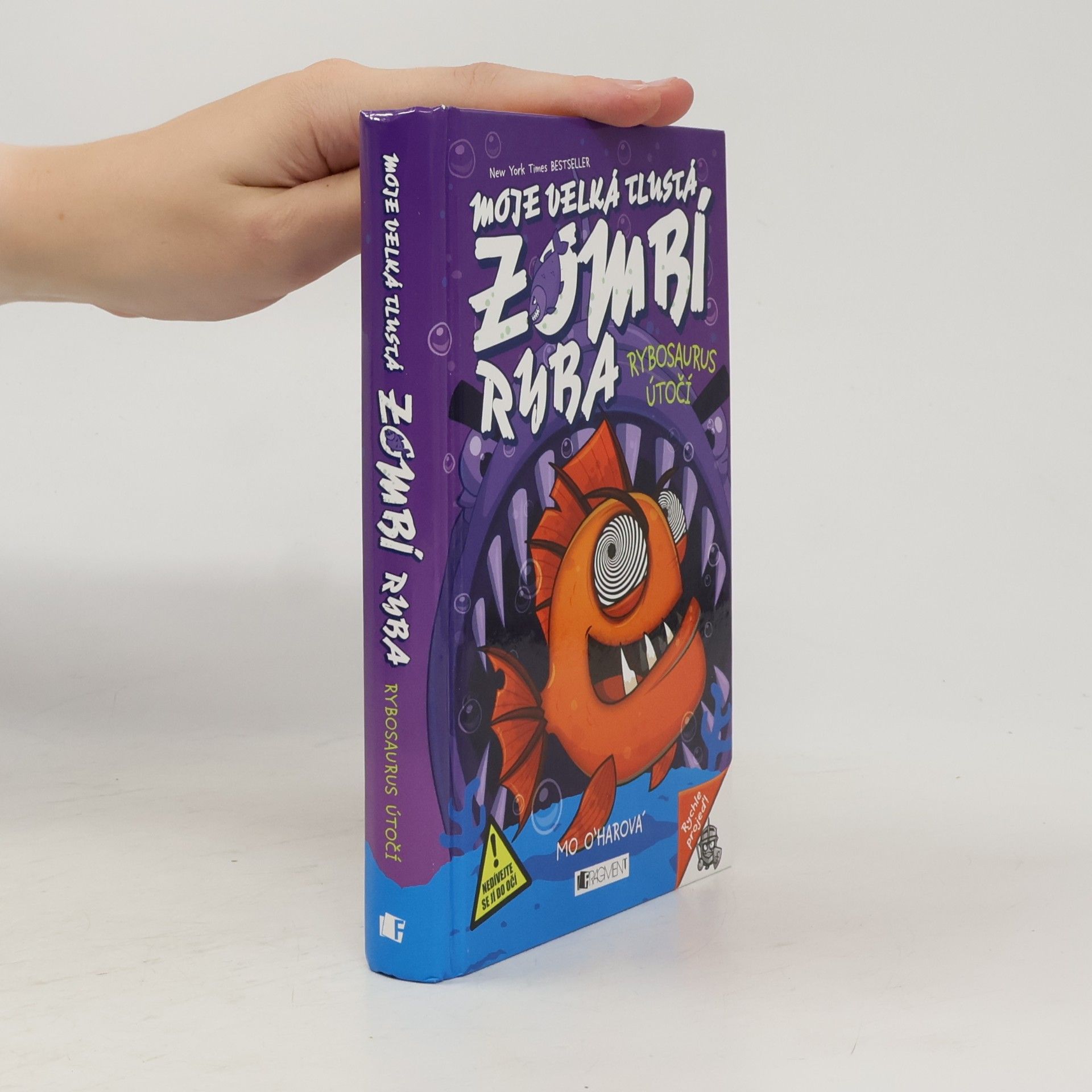 Alice Chocholoušková Moje velká tlustá zombí ryba. Rybosaurus útočí.