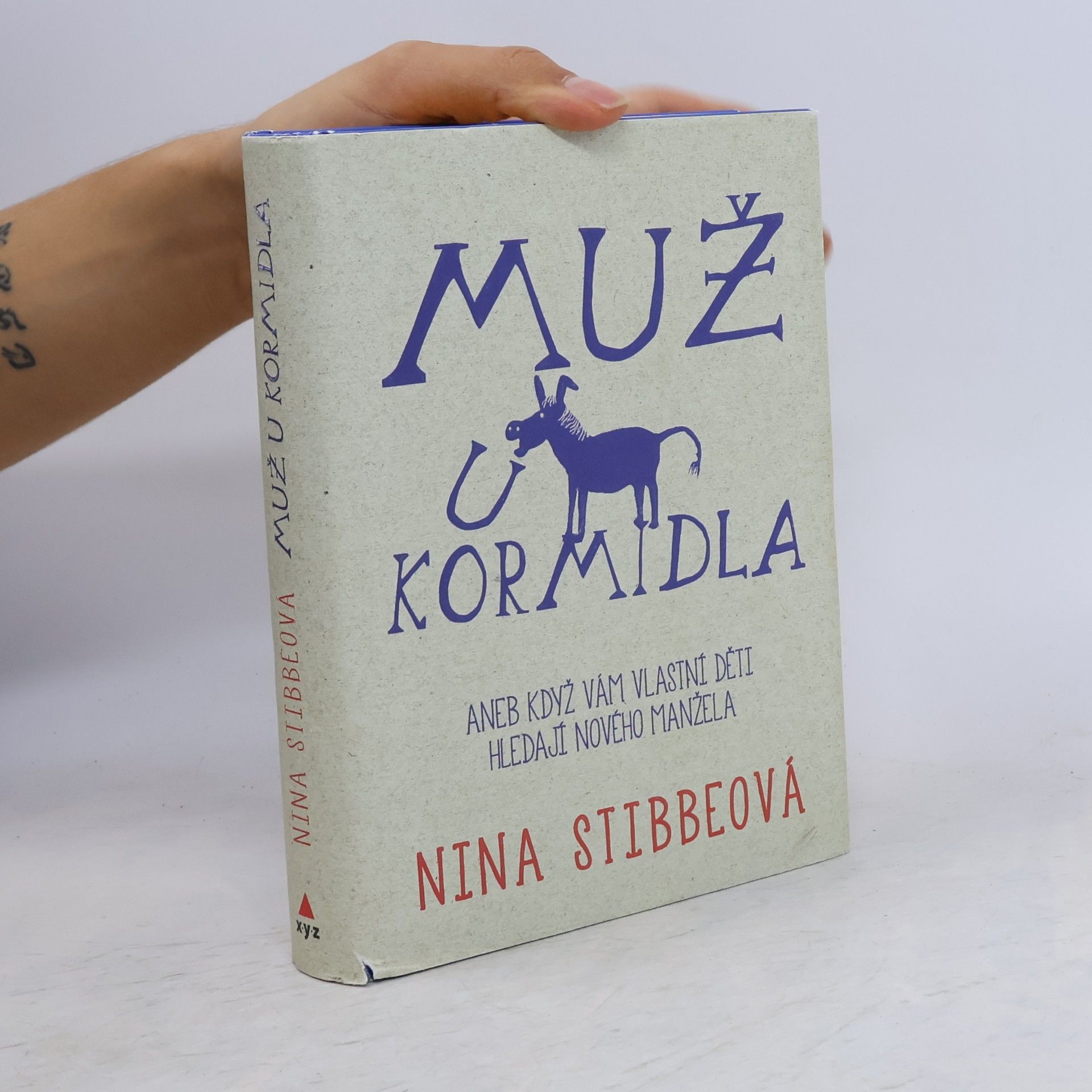 Nina Stibbe Muž u kormidla